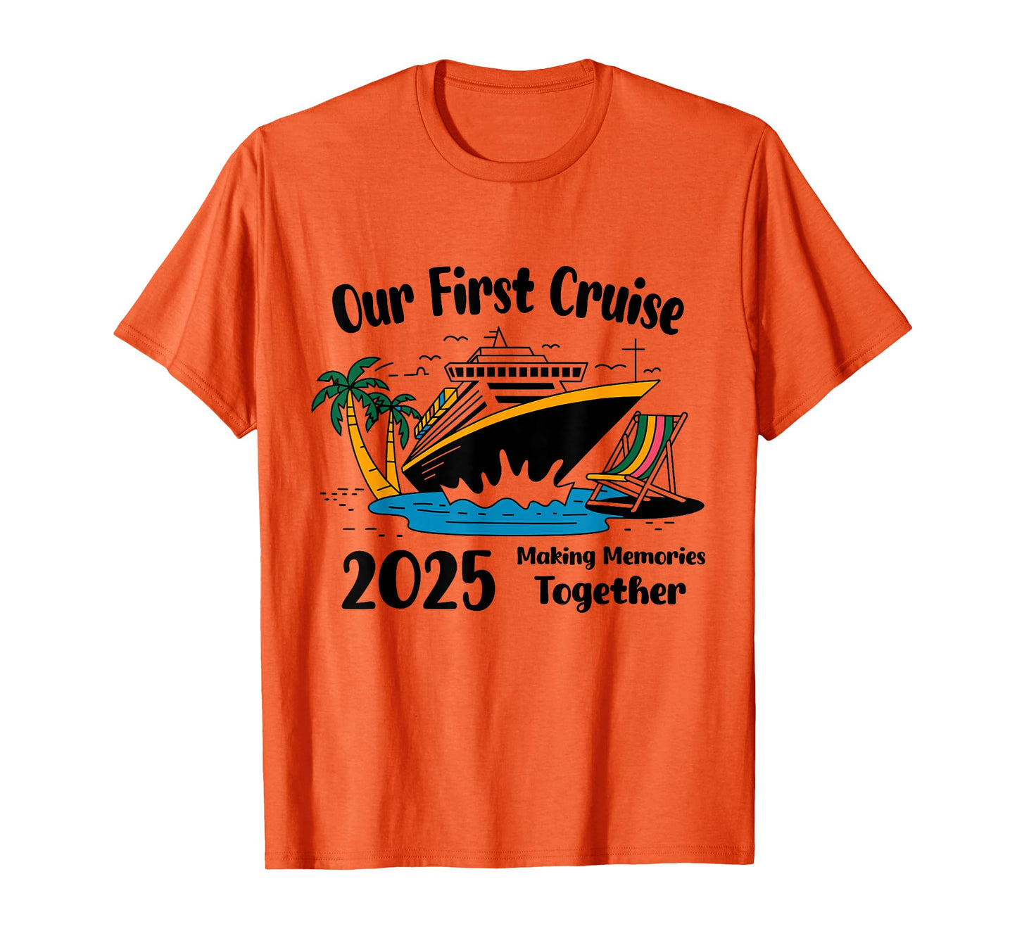 Our First Cruise 2025 Together Matching Couples Cruise T-Shirt