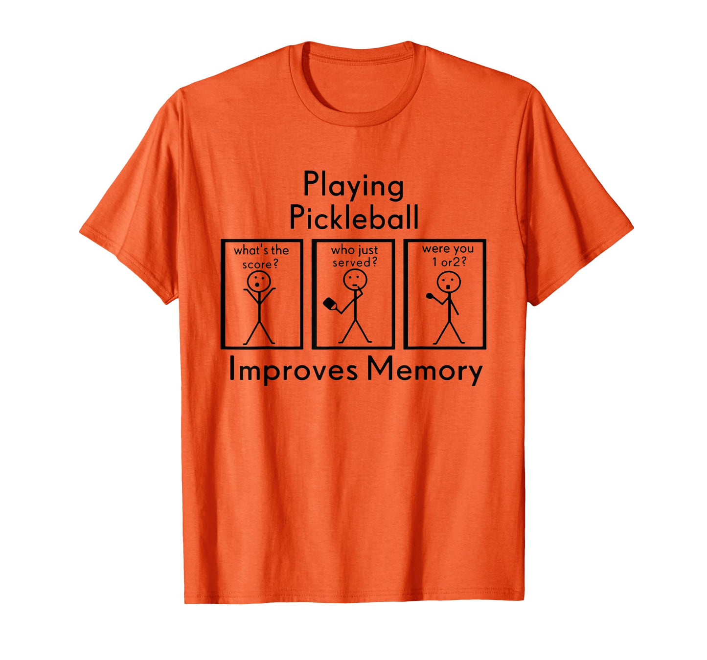 Playing Pickleball Improves Memory Funny Pickleball Player T-Shirt