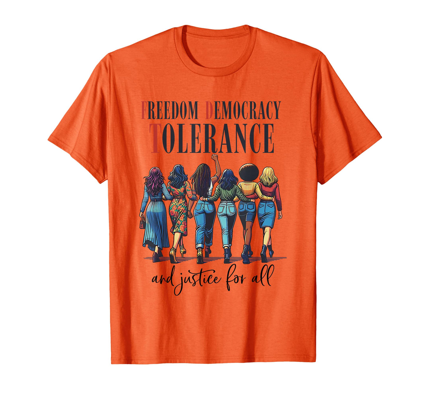 Freedom Democracy Tolerance 8647 Resist Trump Women Rights T-Shirt