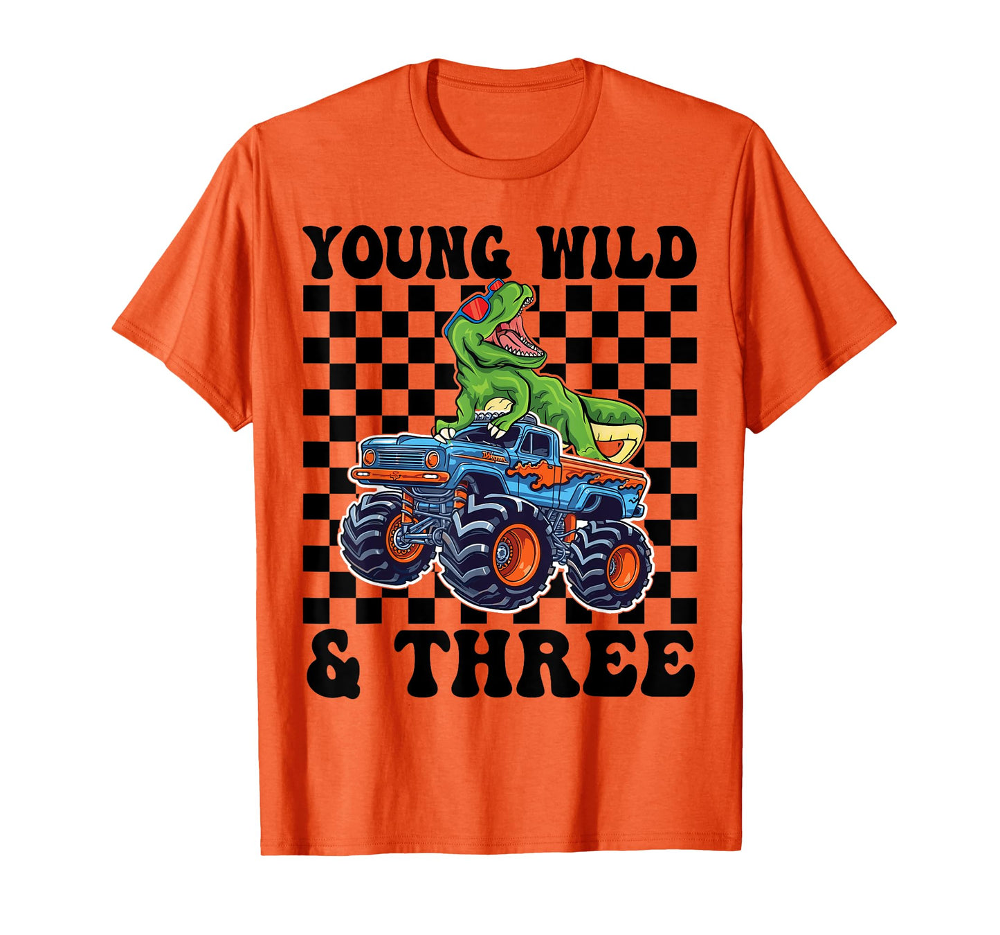 3rd Birthday Monster Truck Young Wild And Three 3 Year Old T-Shirt