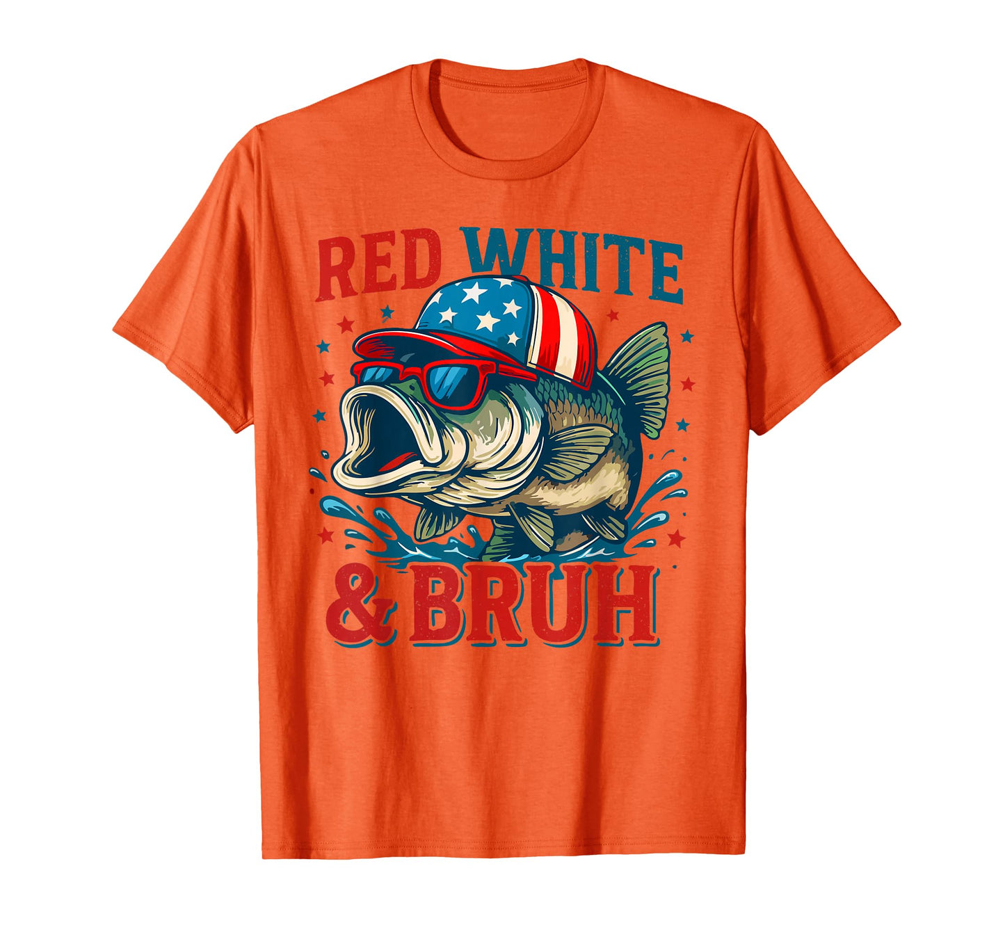 Patriotic Red White & Bruh America Fish Fishing 4th Of July T-Shirt