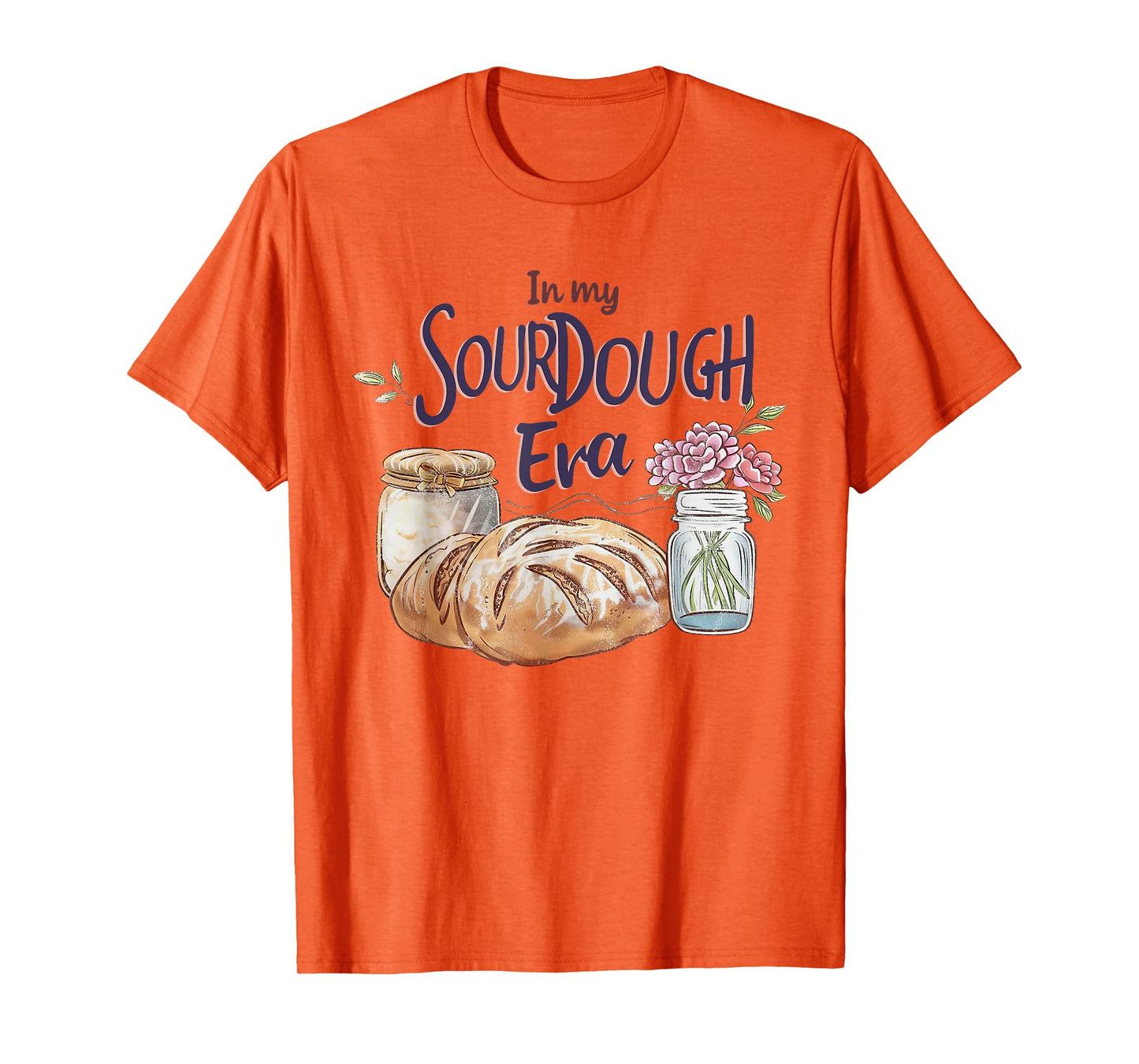 Groovy In My Sourdough Era Funny Pun In My Bread Making T-Shirt