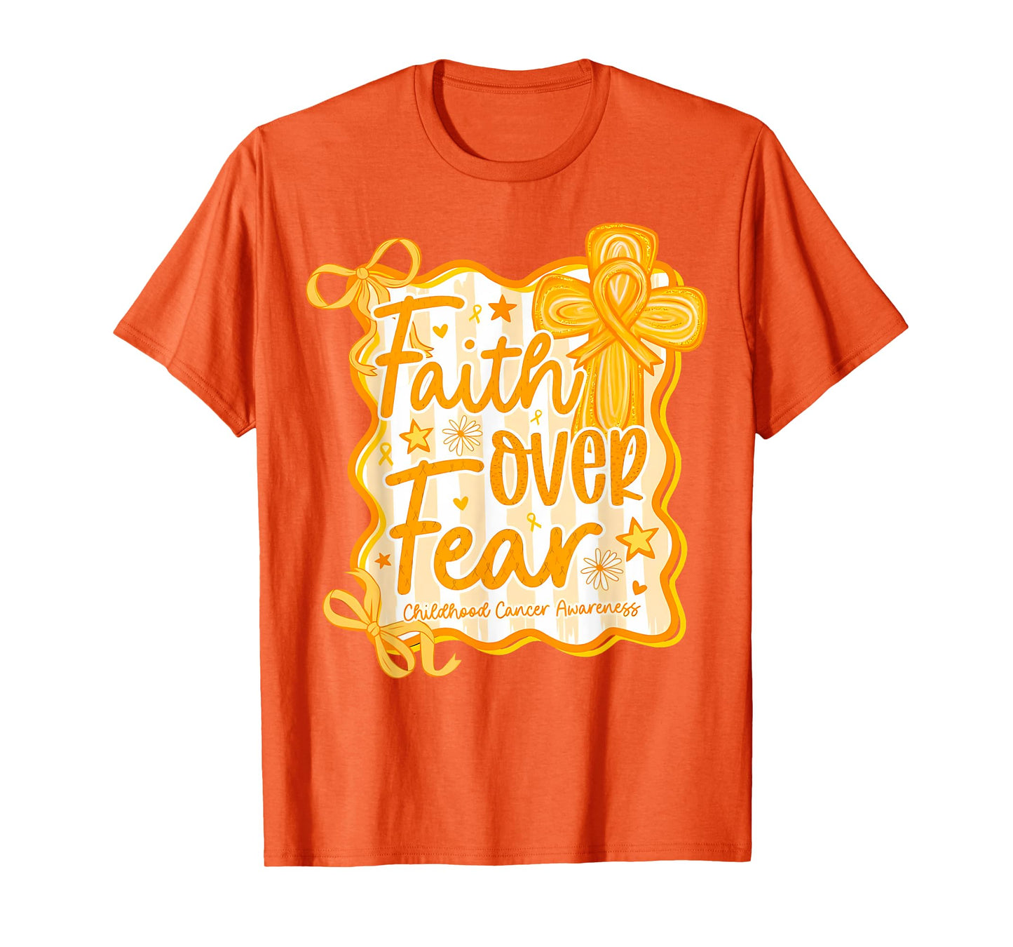 Preppy Faith Over Fear Coquette Childhood Cancer Awareness T-Shirt