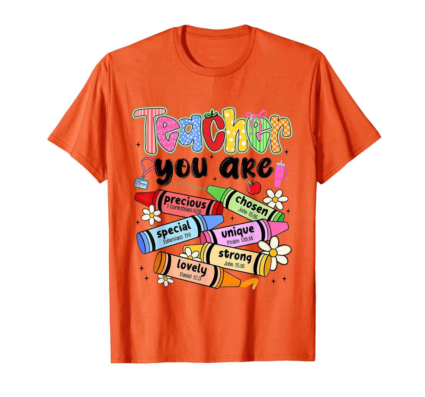 Christian Teacher You are Back to School Religious Teaching T-Shirt