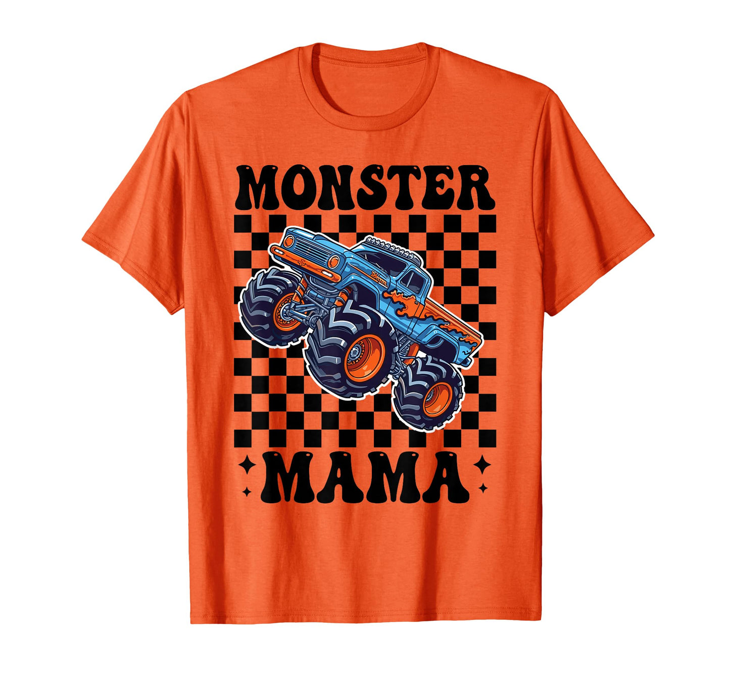 Monster Truck Mama Mom Monster Truck Lovers T-Shirt