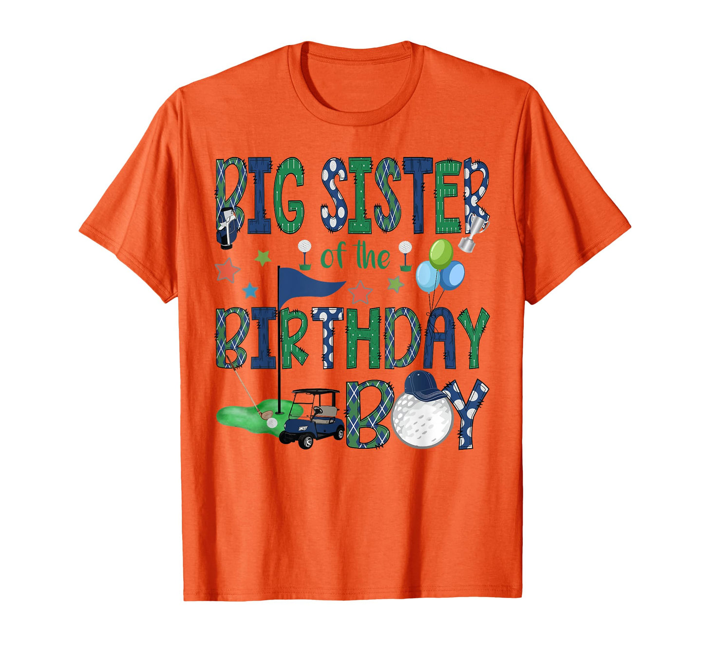 Big Sister Of The Birthday Boy Hole In One Golf Lover T-Shirt