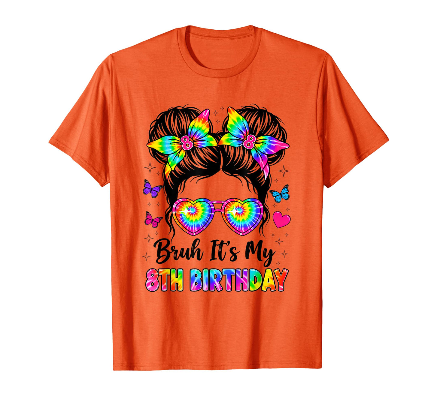 Bruh It's My 8th Birthday 8 Years Old Girl Birthday T-Shirt