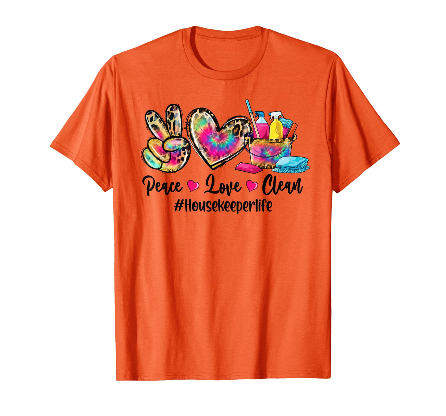 Peace Love Clean Housekeeper Life Tie Dye Leopard T-Shirt
