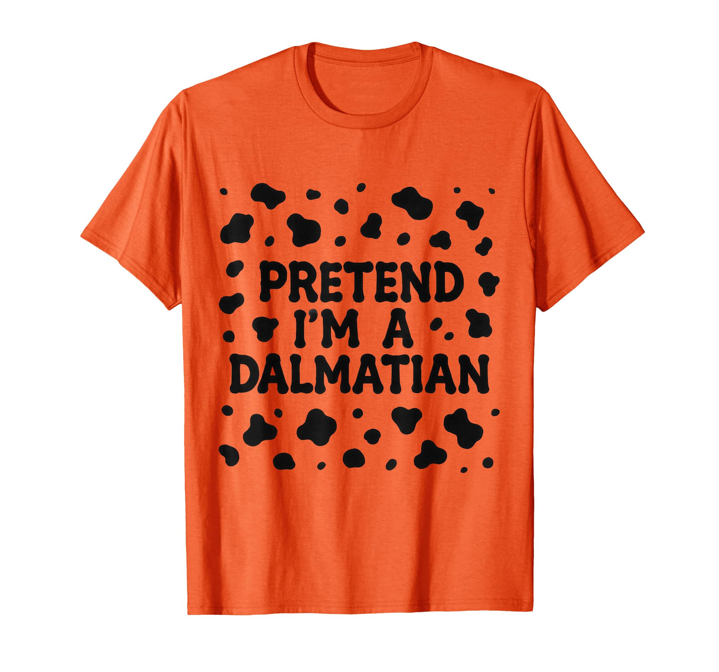 Funny Pretend I'm a Dalmatian Dog Lazy Halloween DIY Costume T-Shirt