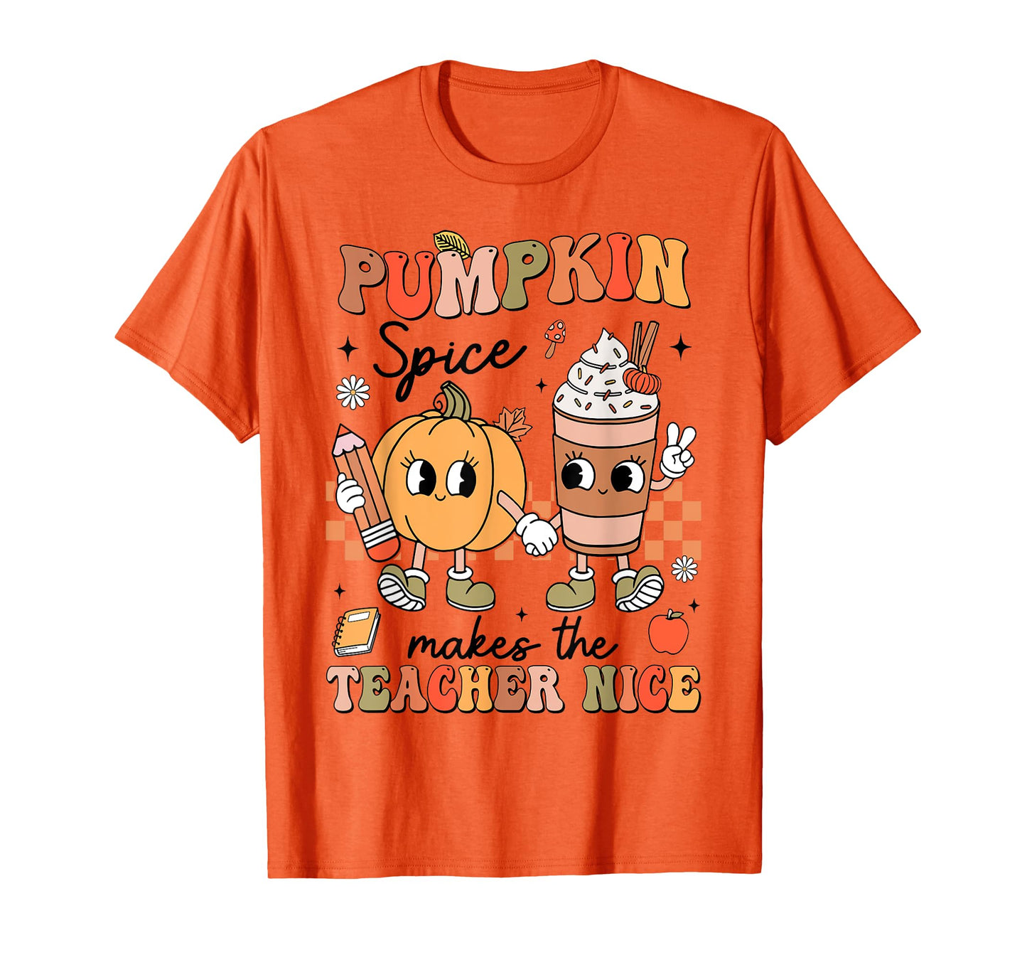 Groovy Pumpkin Spice Makes Teacher Nice Fall Thanksgiving T-Shirt