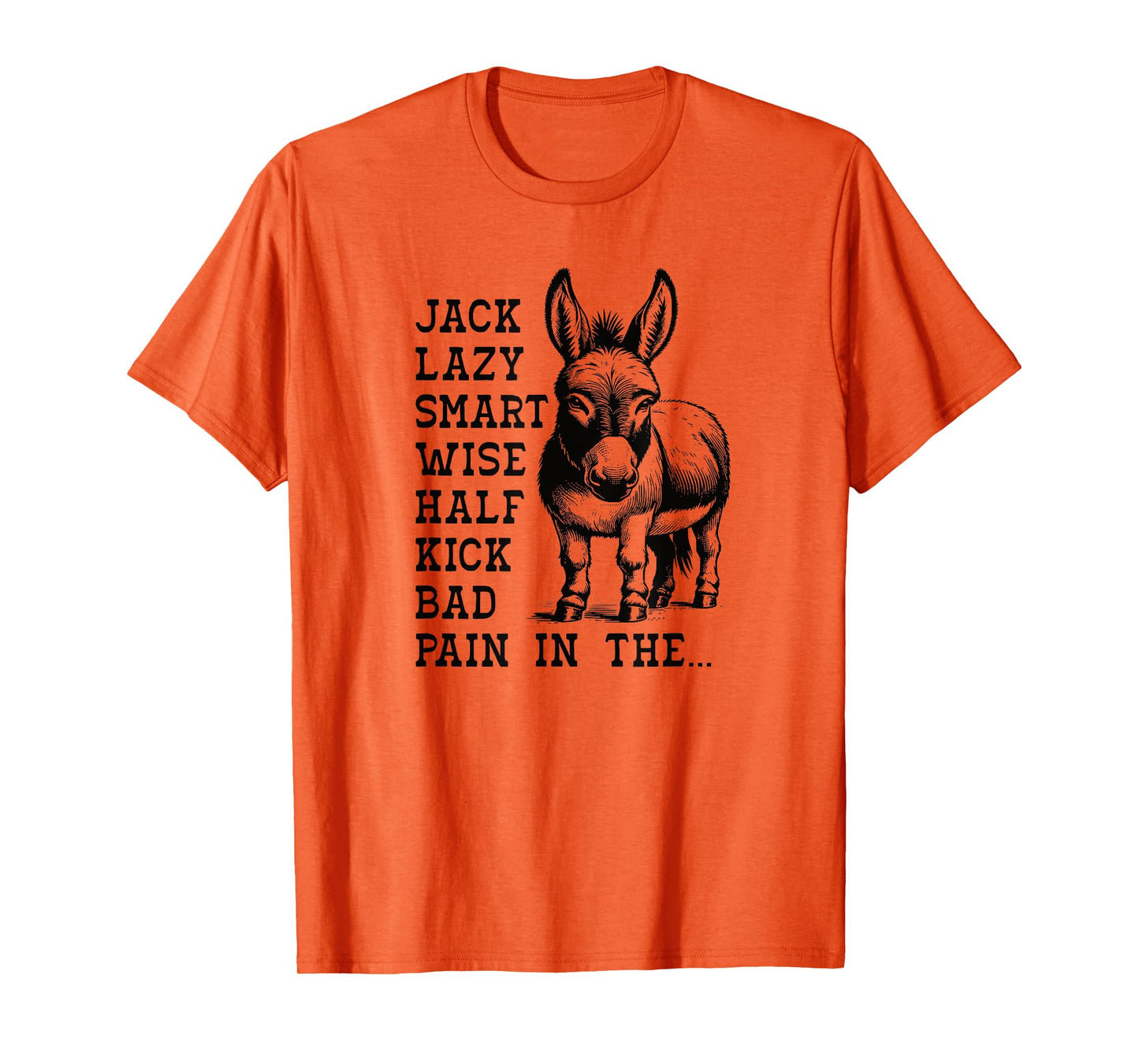 Donkey Smart Ass Wise Ass Kick Ass Funny Donkey T-Shirt