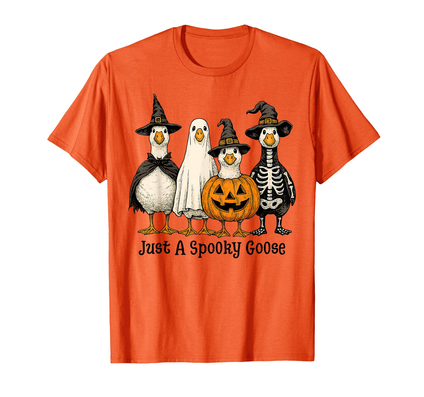 Just A Spooky Goose Halloween Silly Goose Funny Halloween T-Shirt