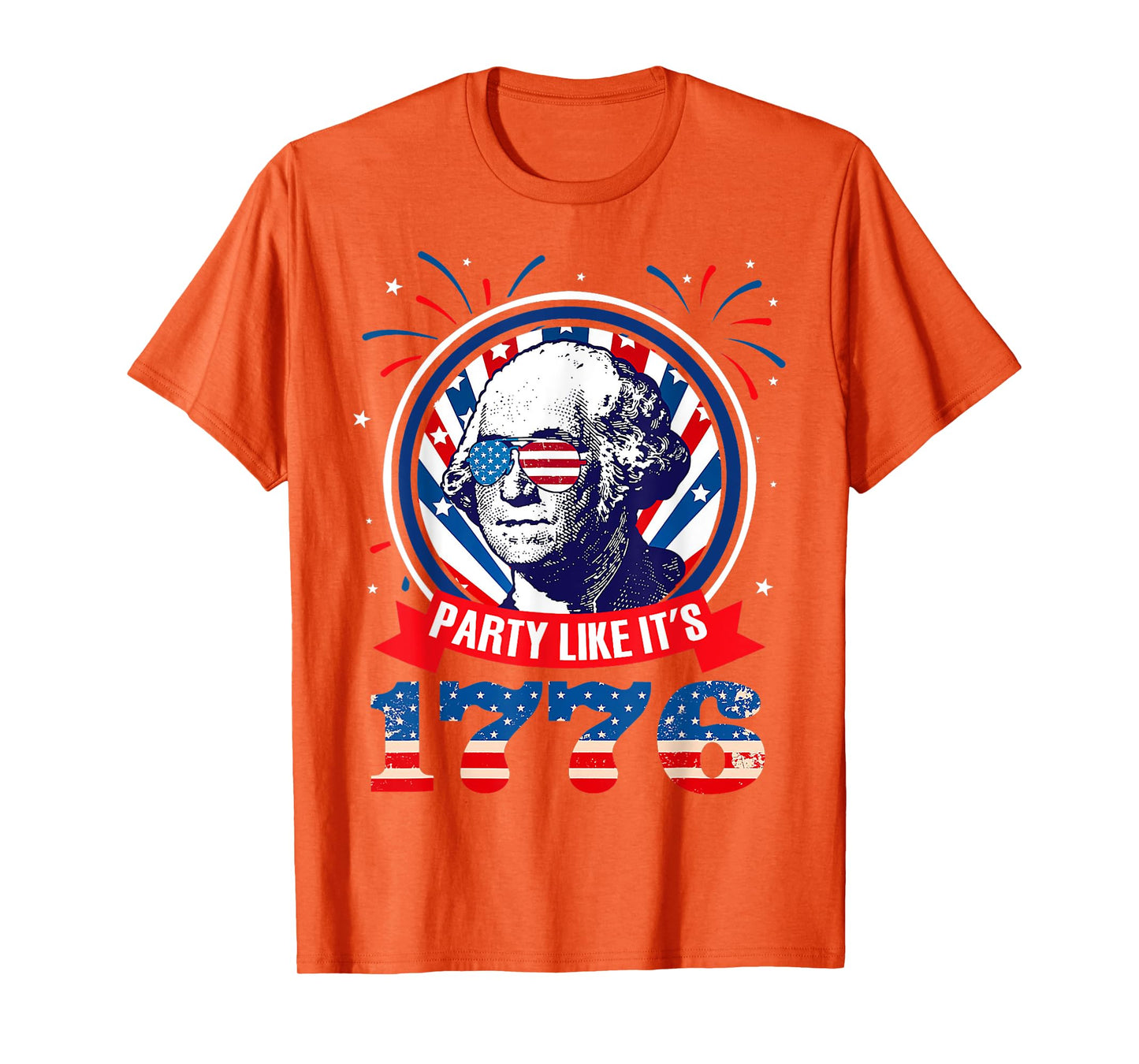 Funny Party Like It Is 1776 4th of July George Washington T-Shirt for Women Men