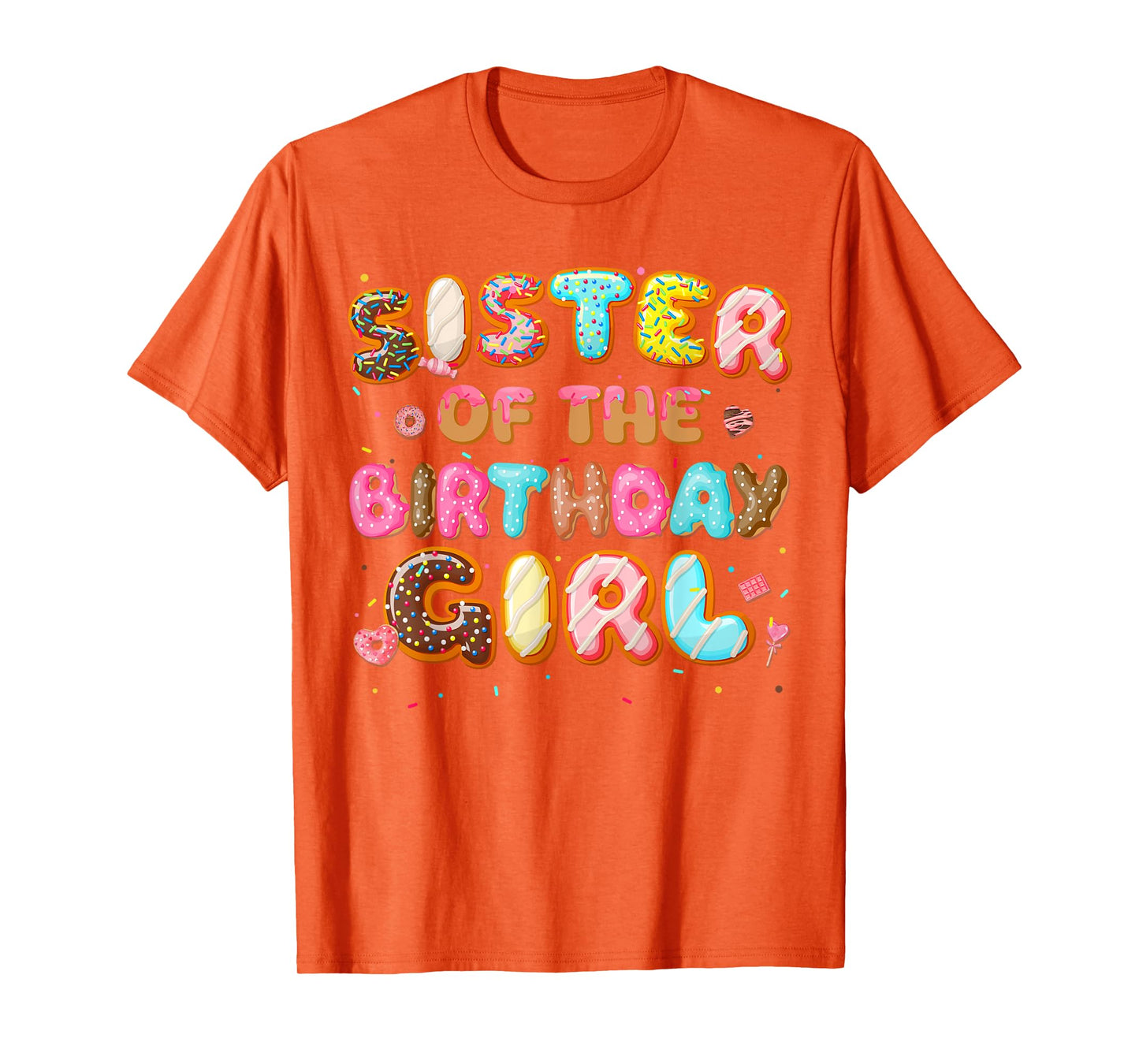 Sister Of The Birthday Girl Donut Family Matching Party T-Shirt