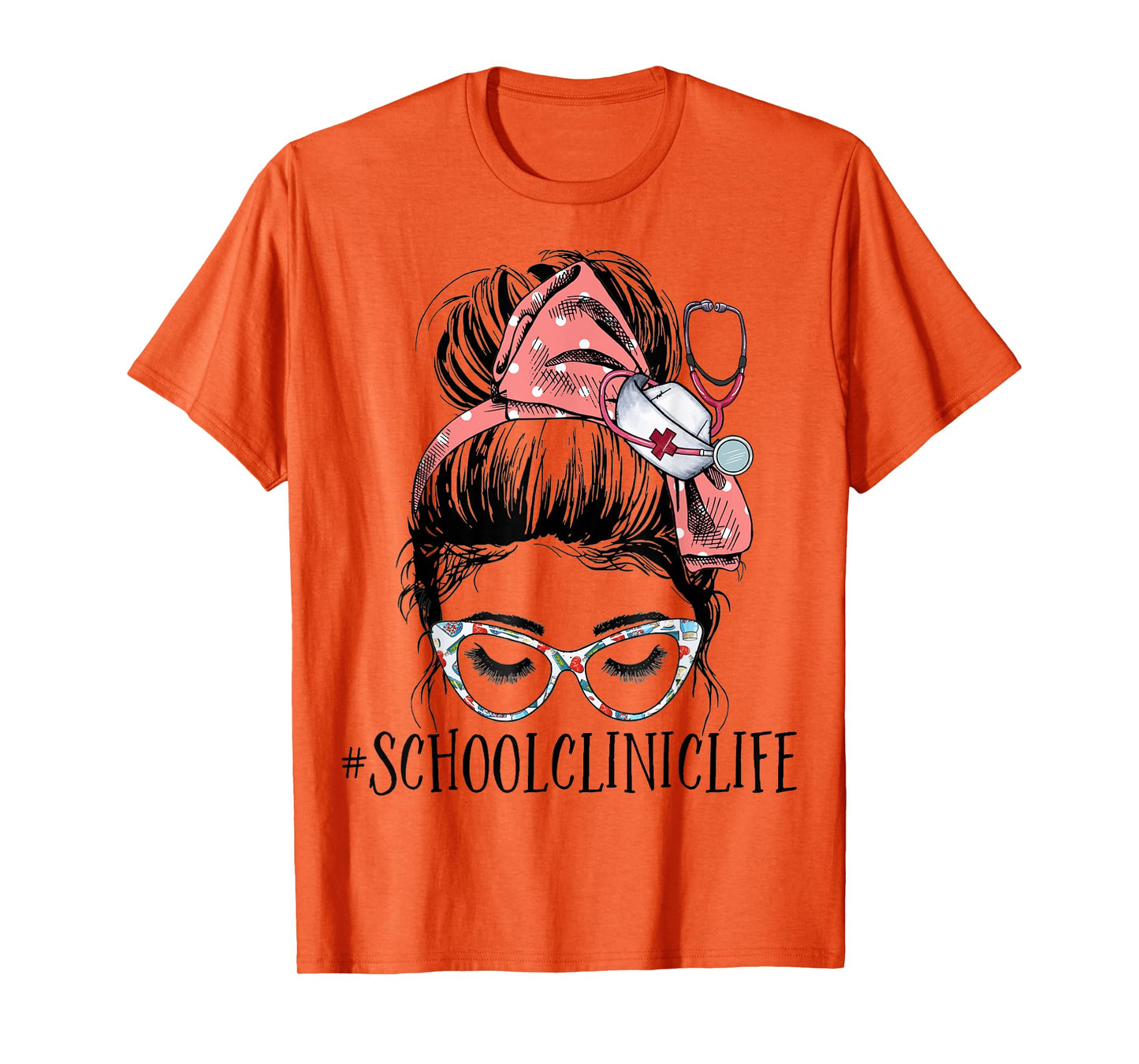 School Clinic Life Funny Messy Bun Woman School Nurse T-Shirt