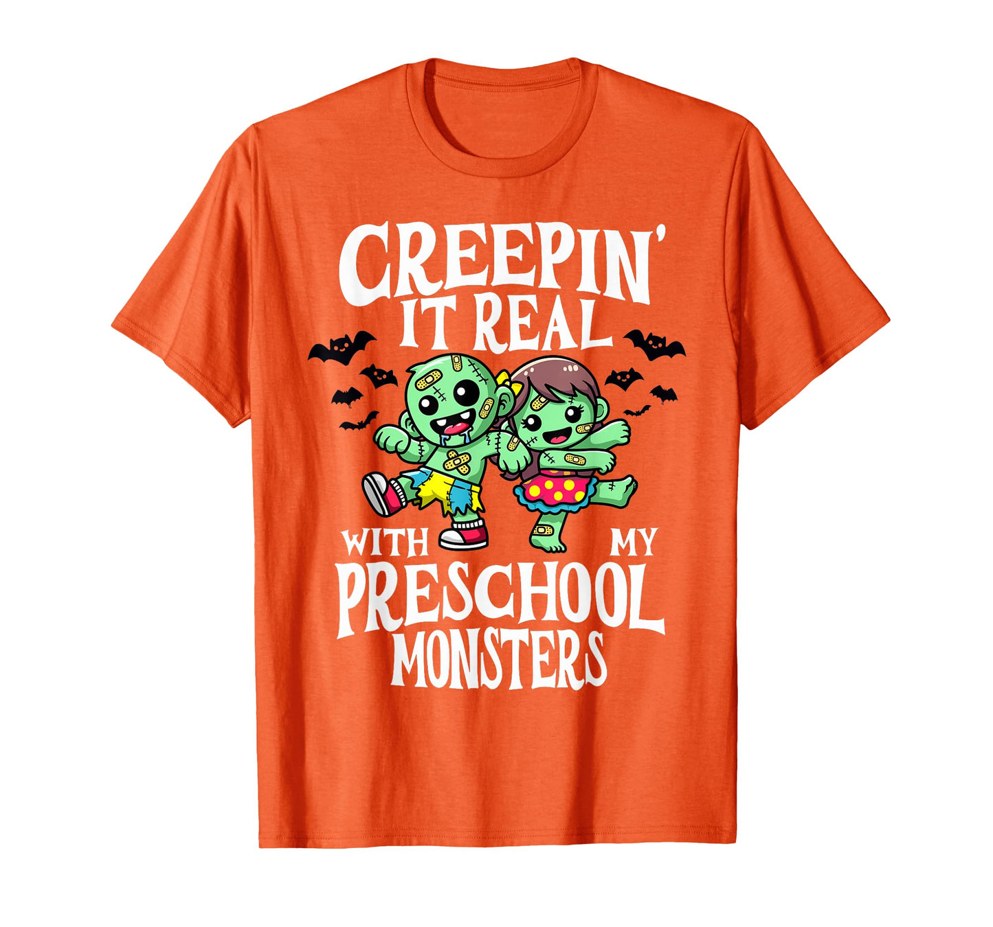 Creepin It Real Monster School Preschool Teacher Halloween T-Shirt