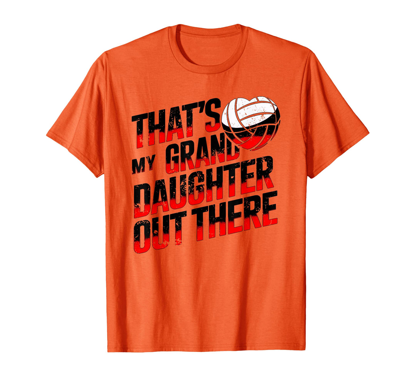 That's My Granddaughter Out There Volleyball For Grandma T-Shirt