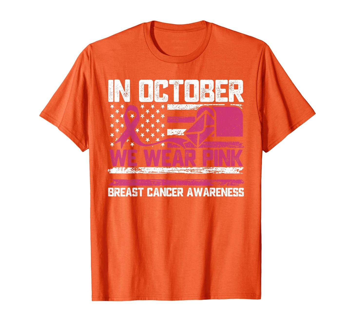 in October We Wear Pink Postal Worker Breast Cancer T-Shirt