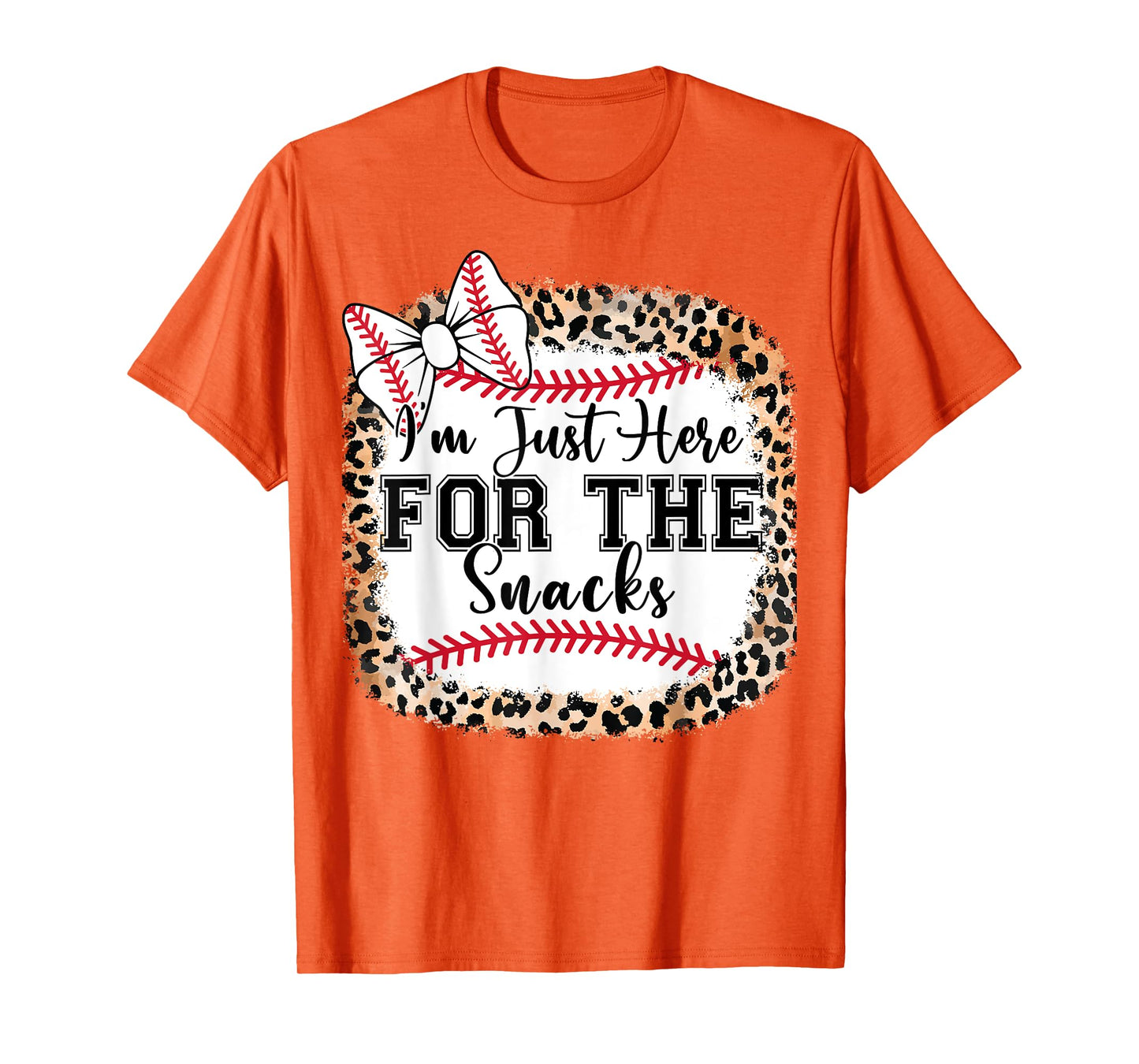 Baby I'm Just Here For The Snacks Baseball Sister Toddler T-Shirt