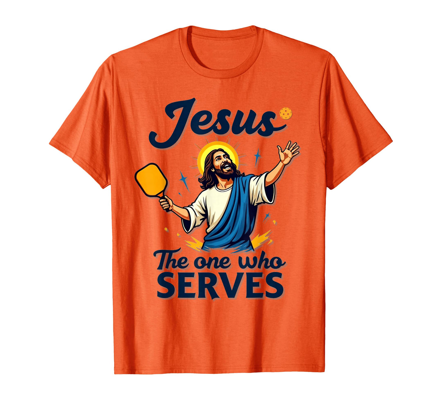 PIckleball Jesus - The Ultimate Serve T-Shirt