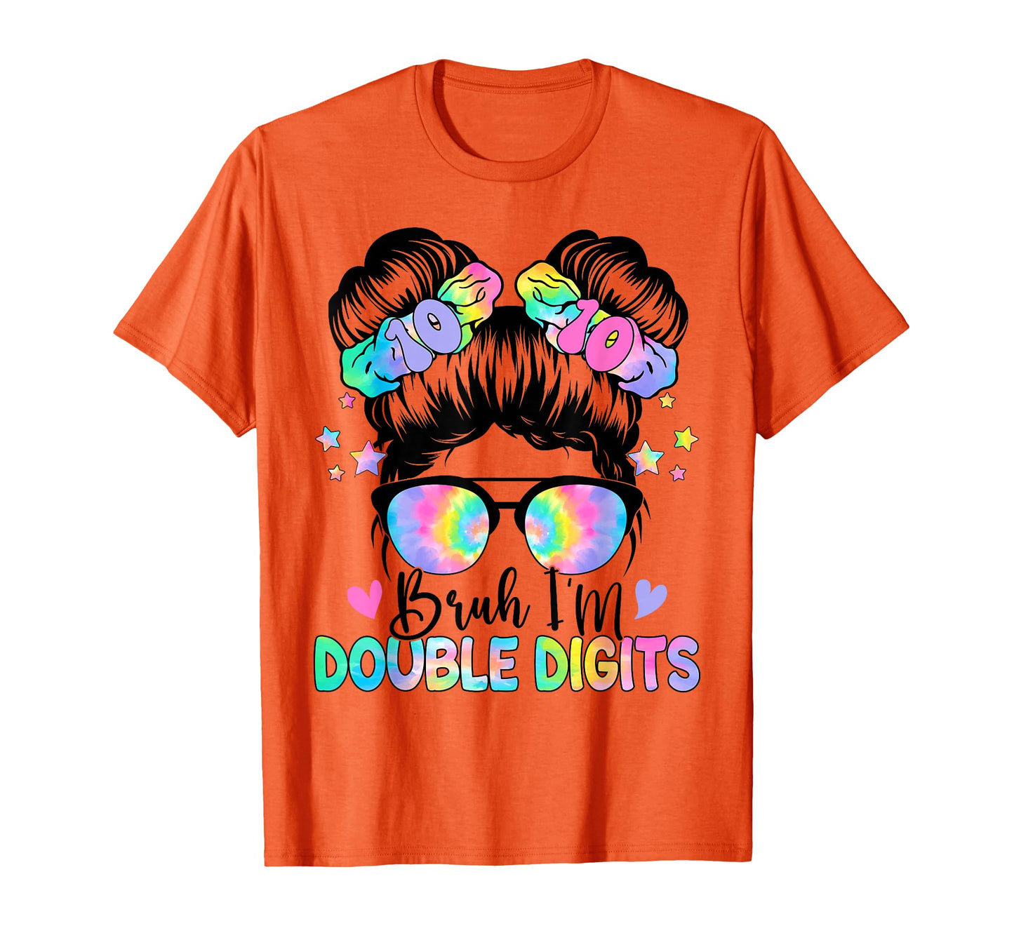 Bruh I'm Double Digits 10th Birthday 10 Year Old For Girl T-Shirt