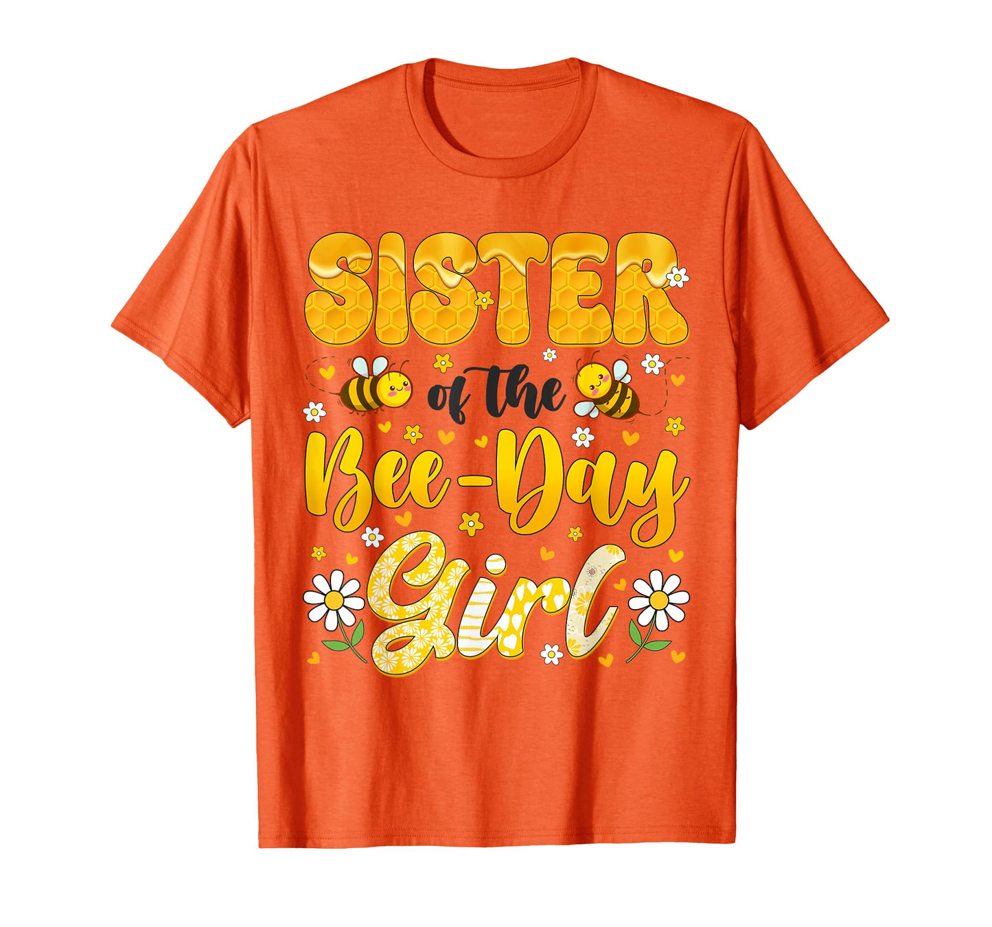 Sister Of The Bee Day Girl Flower Birthday Family Matching T-Shirt