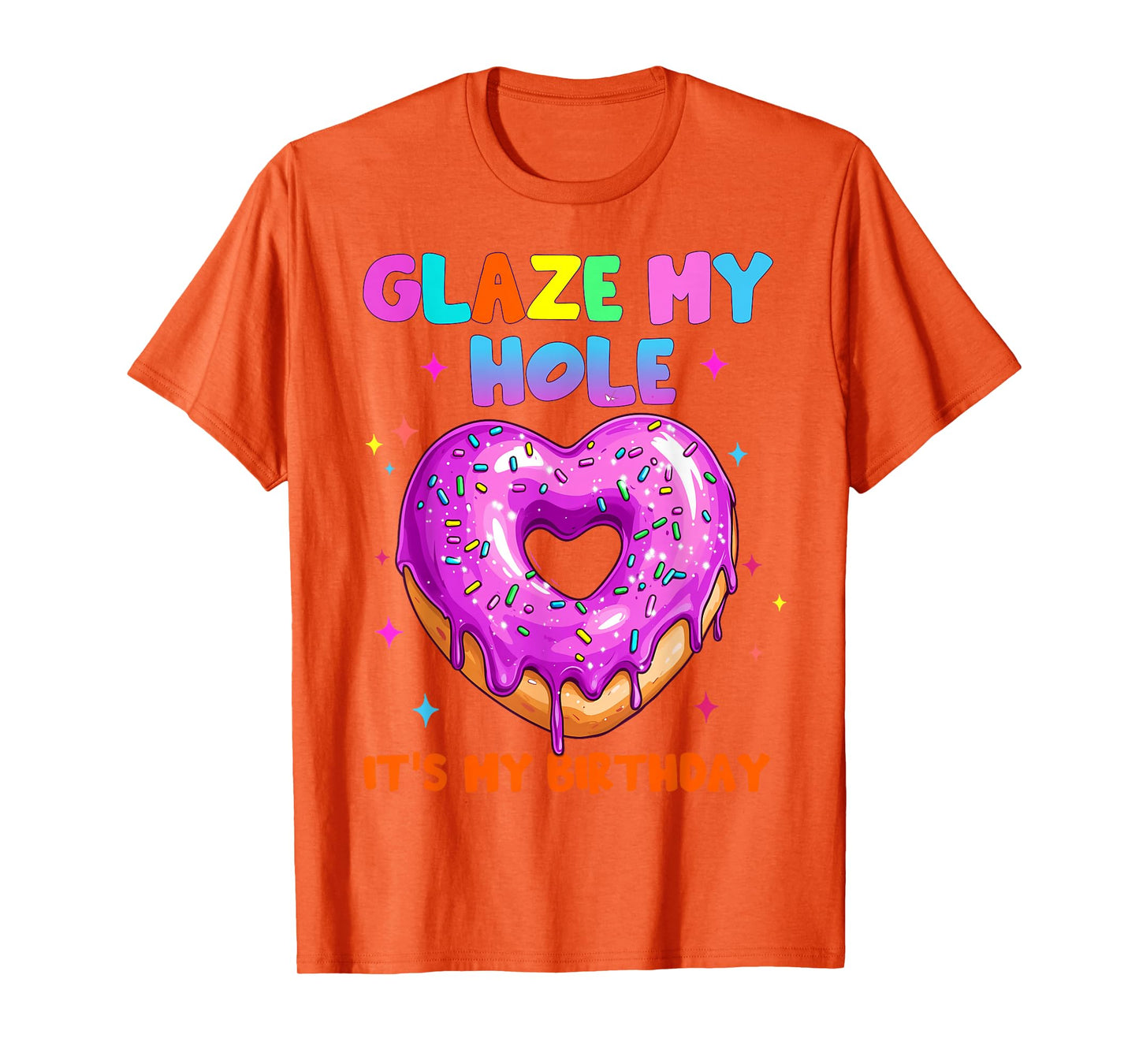 Funny Its My Birthday Inappropriate Adult Humor Joke Womens T-Shirt