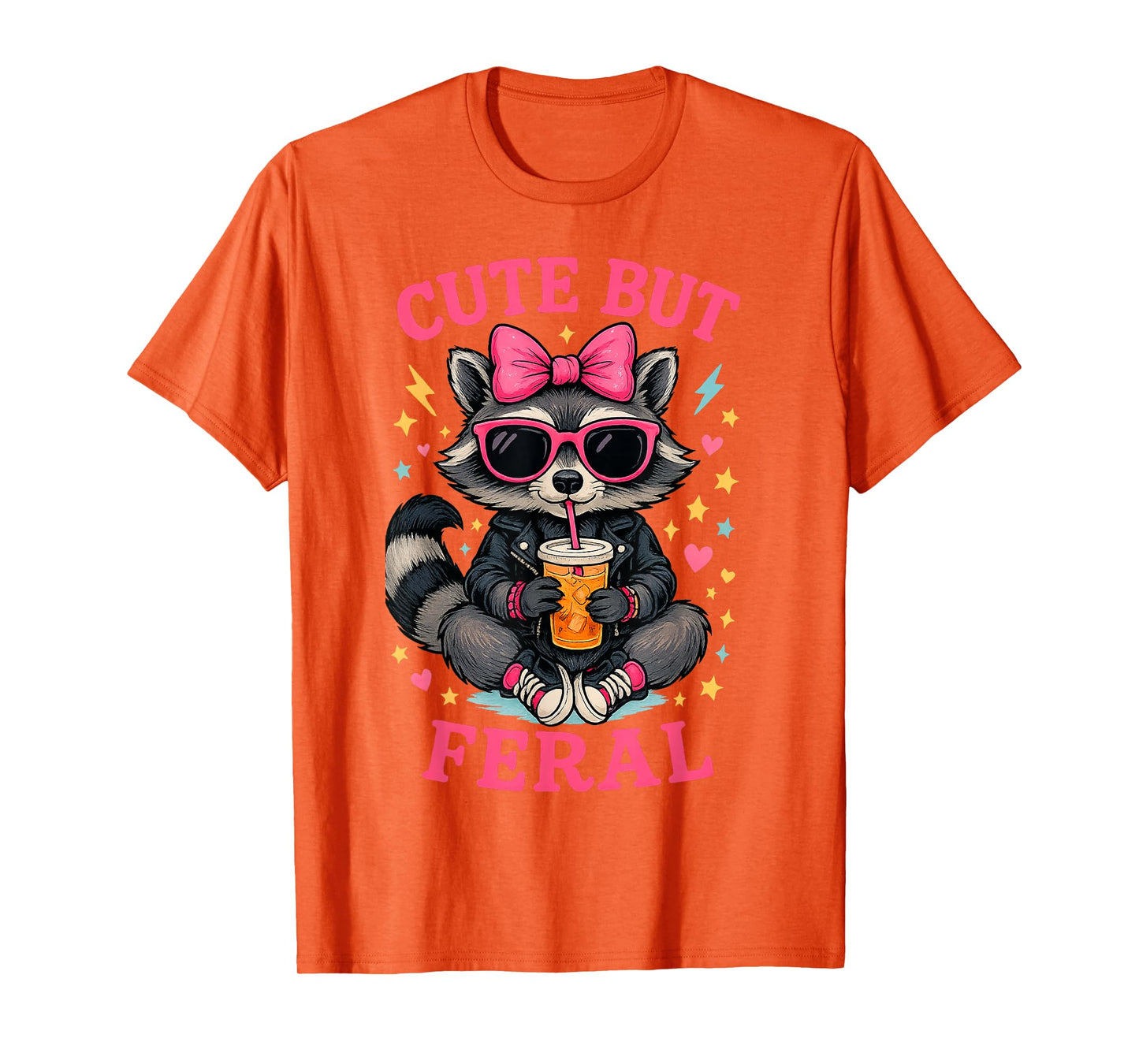 Cute But Feral Raccoon Funny Animal Humor Cute But Feral T-Shirt
