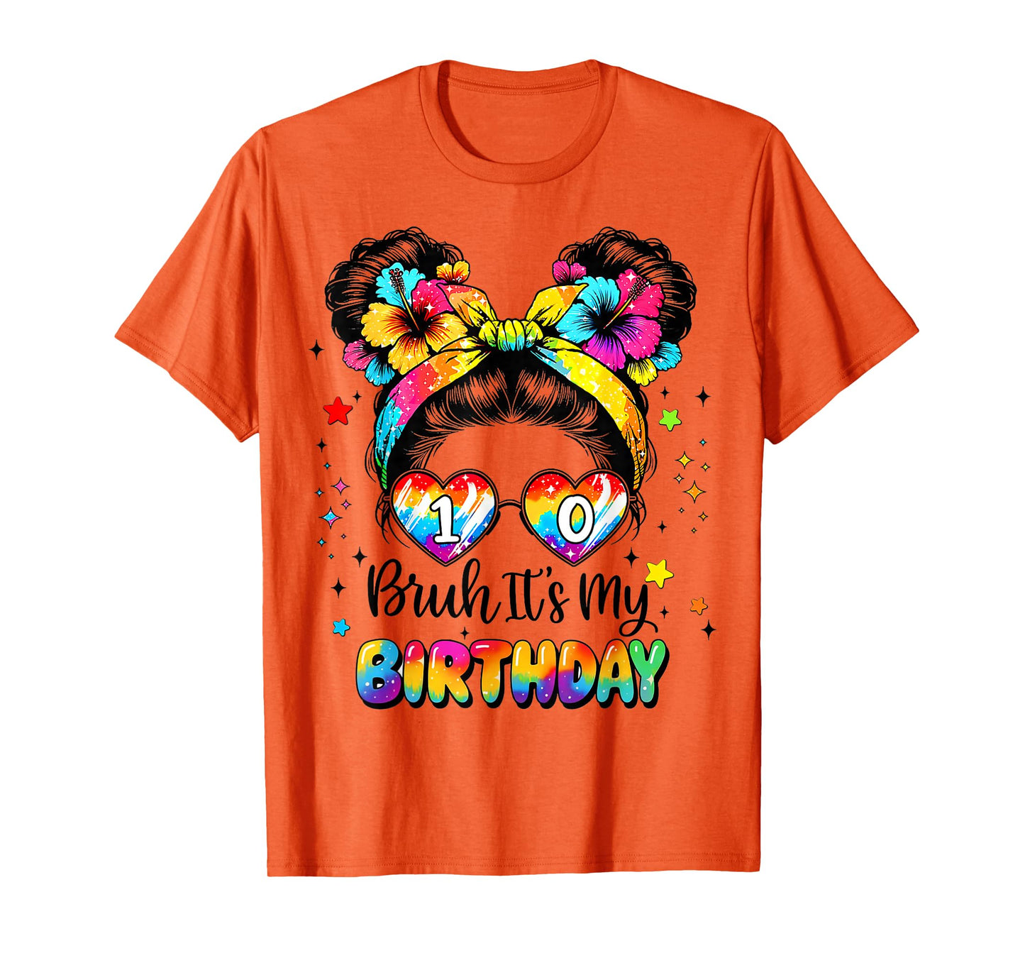 Bruh It's My 10th Birthday 10 Year Old Girl Bday Daughter T-Shirt