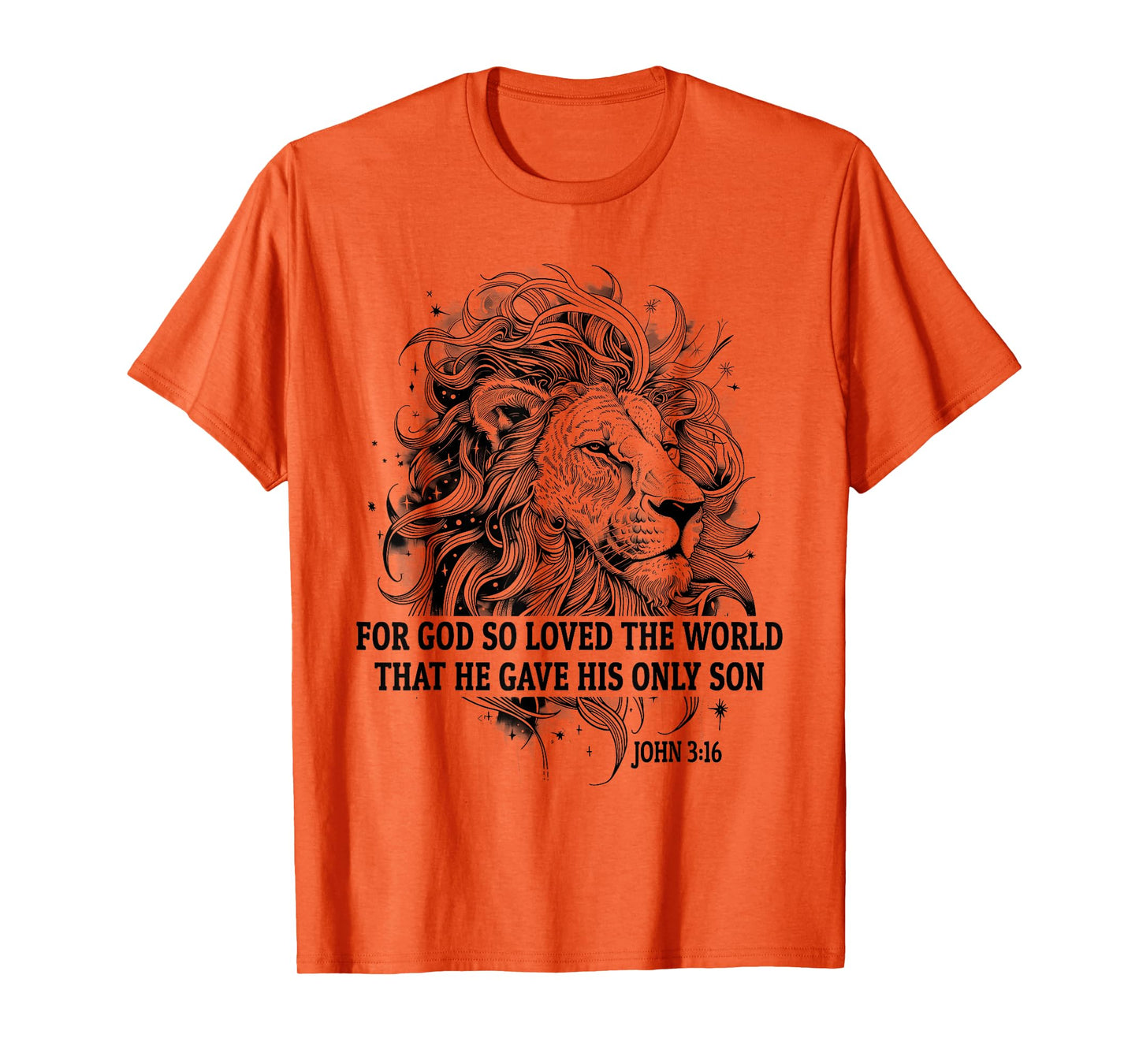 John 3:16 for God So Loved The World Faith Christian Lion T-Shirt