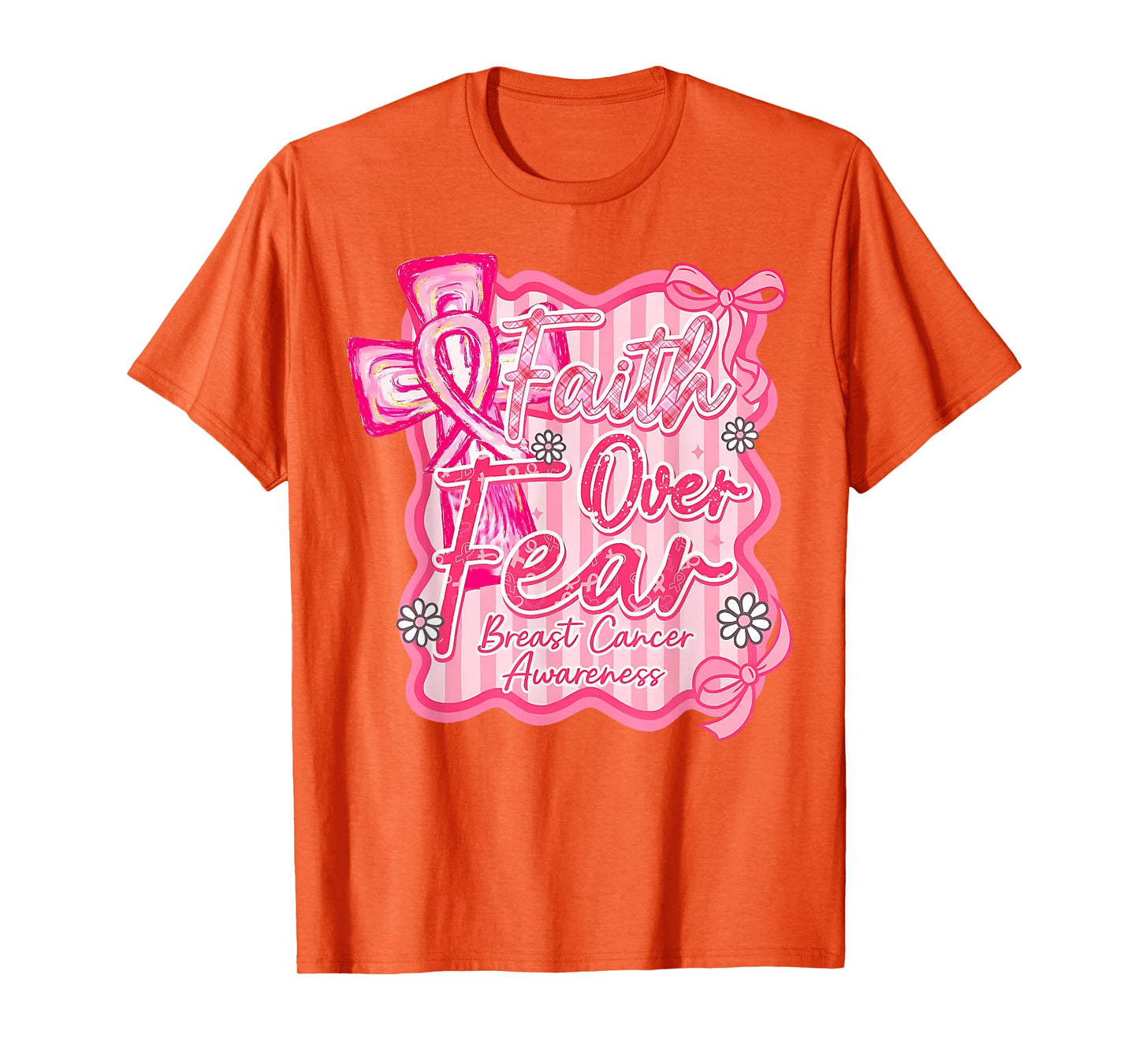 Preppy Faith Over Fear Coquette Pink Ribbon Breast Cancer T-Shirt