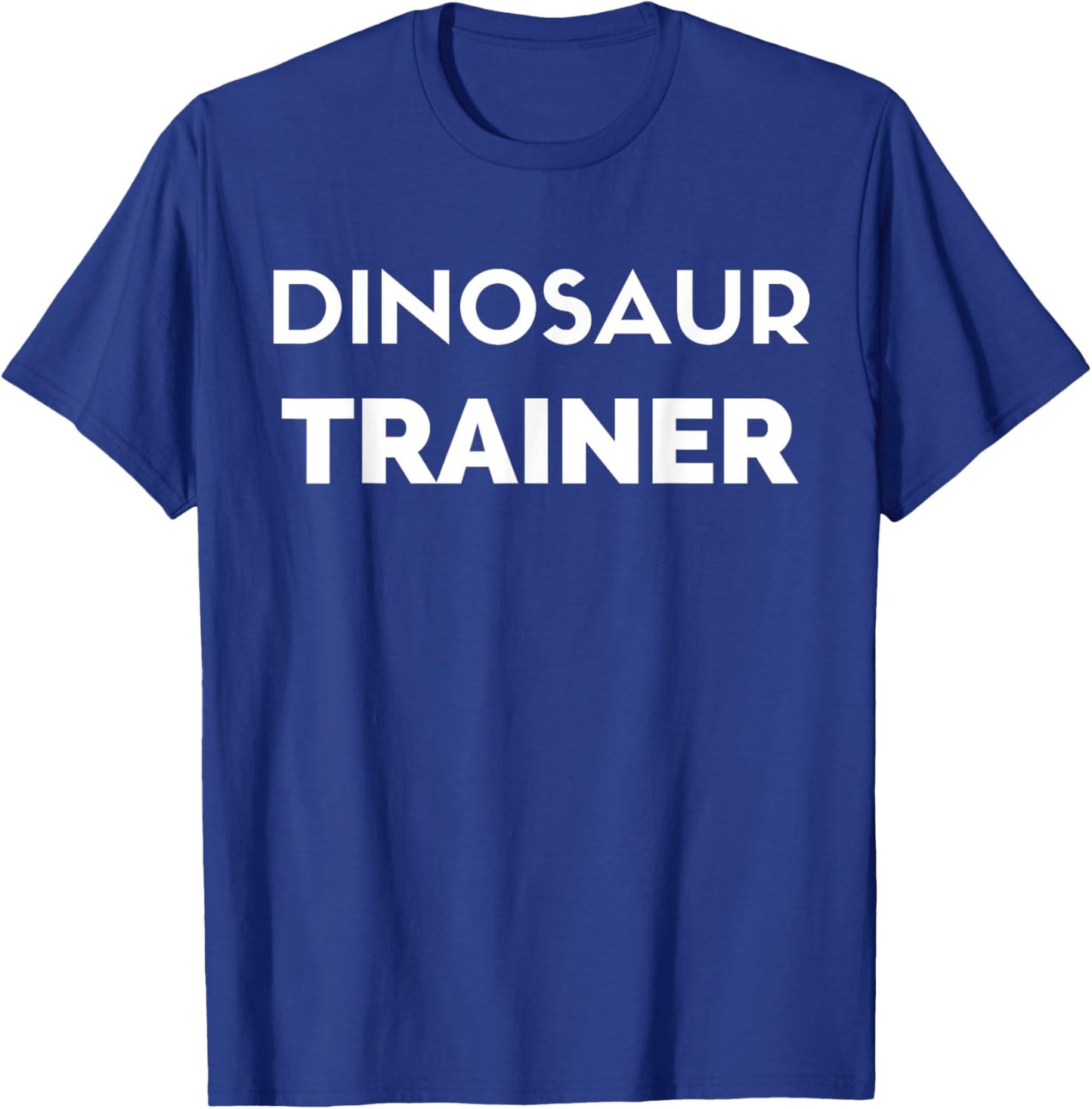 Dinosaur Trainer - Funny Dad Father T-Shirt - T-Shirt | Royal