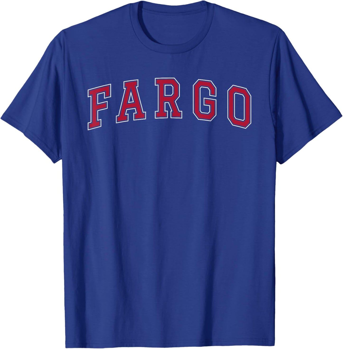 Fargo North Dakota Souvenir Sport College Style Text T-Shirt - T-Shirt | Royal