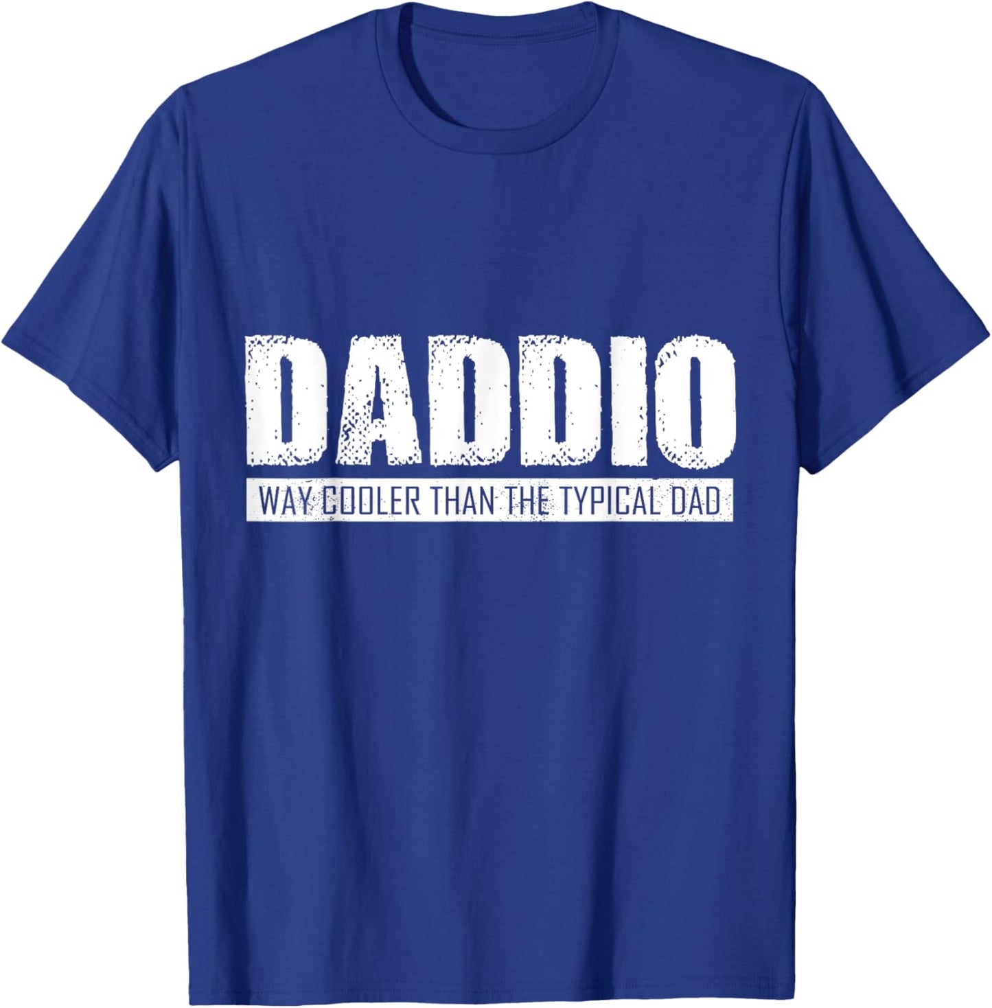 Funny "Daddio" - Father's Day Gift T-Shirt - T-Shirt | Royal