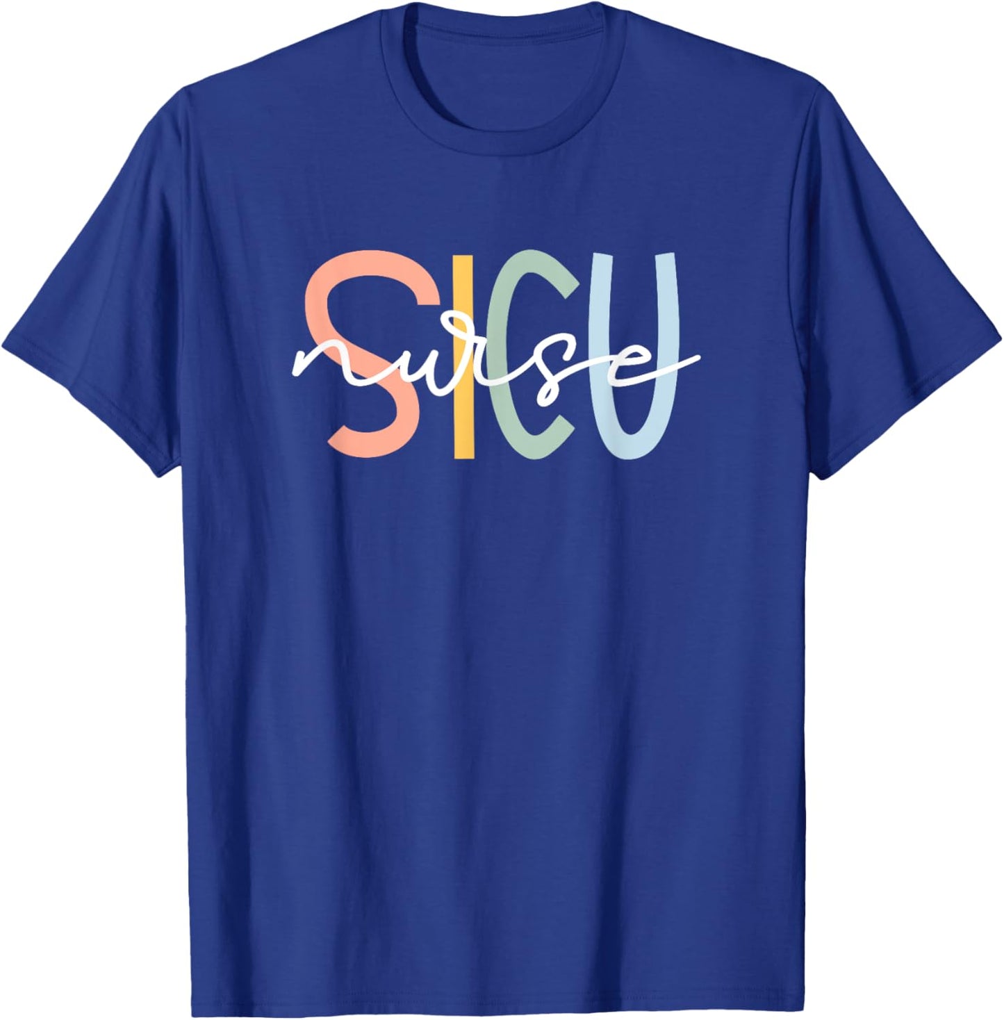 Cute Surgical ICU Nurse SICU Team Co. Women's Black SICU Nurse Surgery ICU Surgical Intensive Care Unit T-Shirt - T-Shirt | Royal