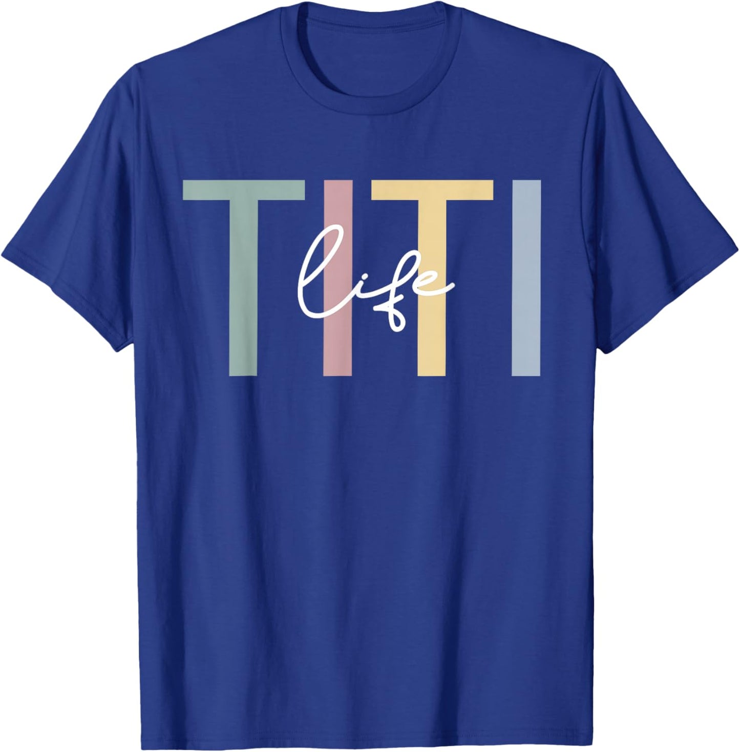 Titi Life Titi Auntie Boho Cute Titi Aunt T-Shirt - T-Shirt | Royal