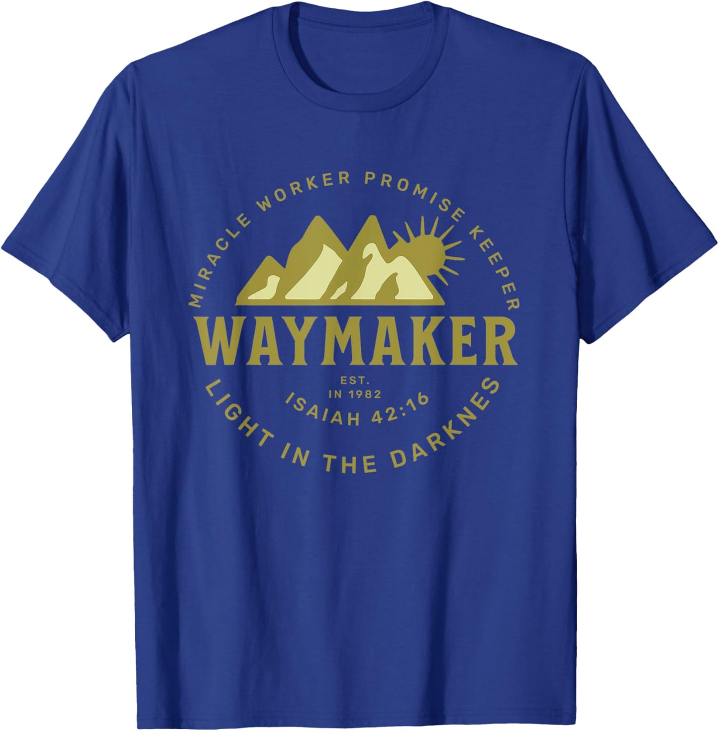 Jesus Christ Waymaker T-Shirt - T-Shirt | Royal