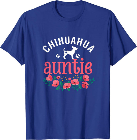 Chihuahua Auntie Dog Gifts Aunt Dog Lover Christmas T-Shirt - T-Shirt | Royal