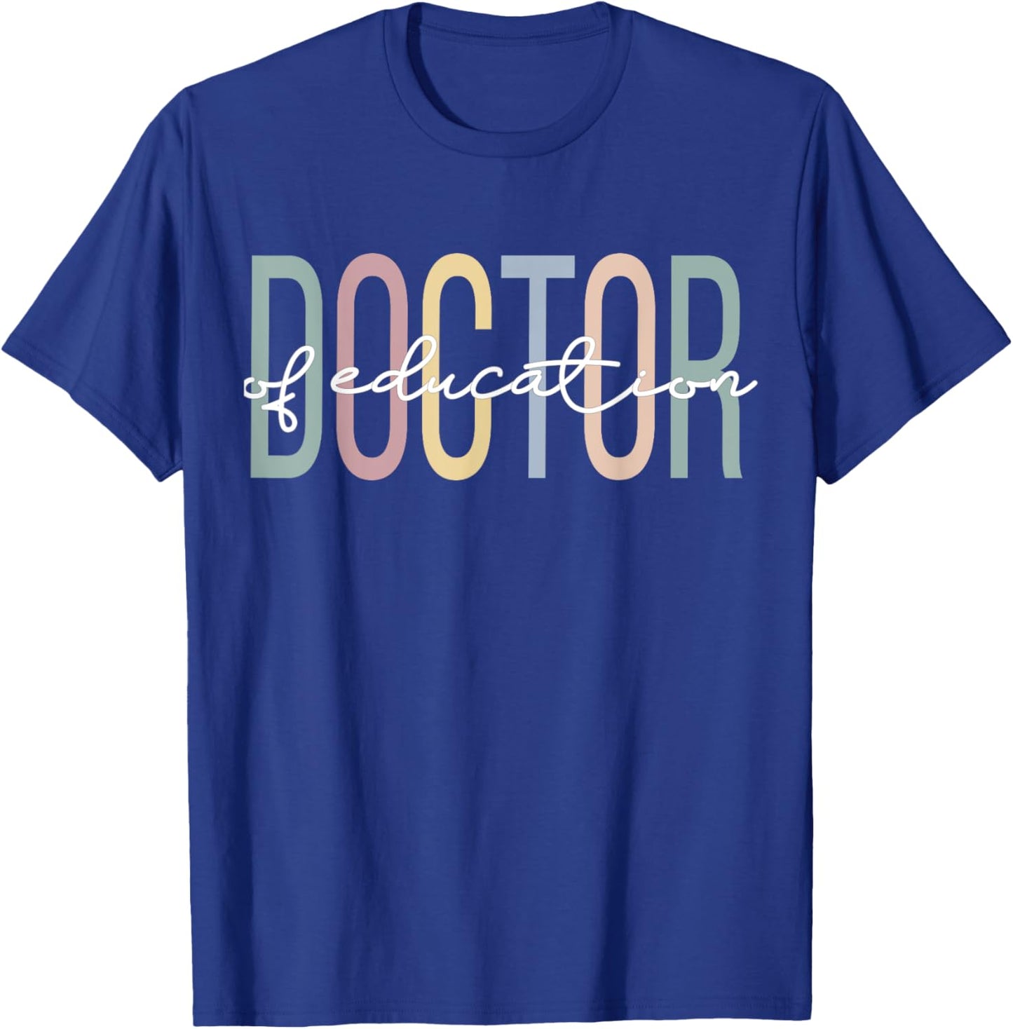 Ed.D Boho Doctor Of Education T-Shirt - T-Shirt | Royal