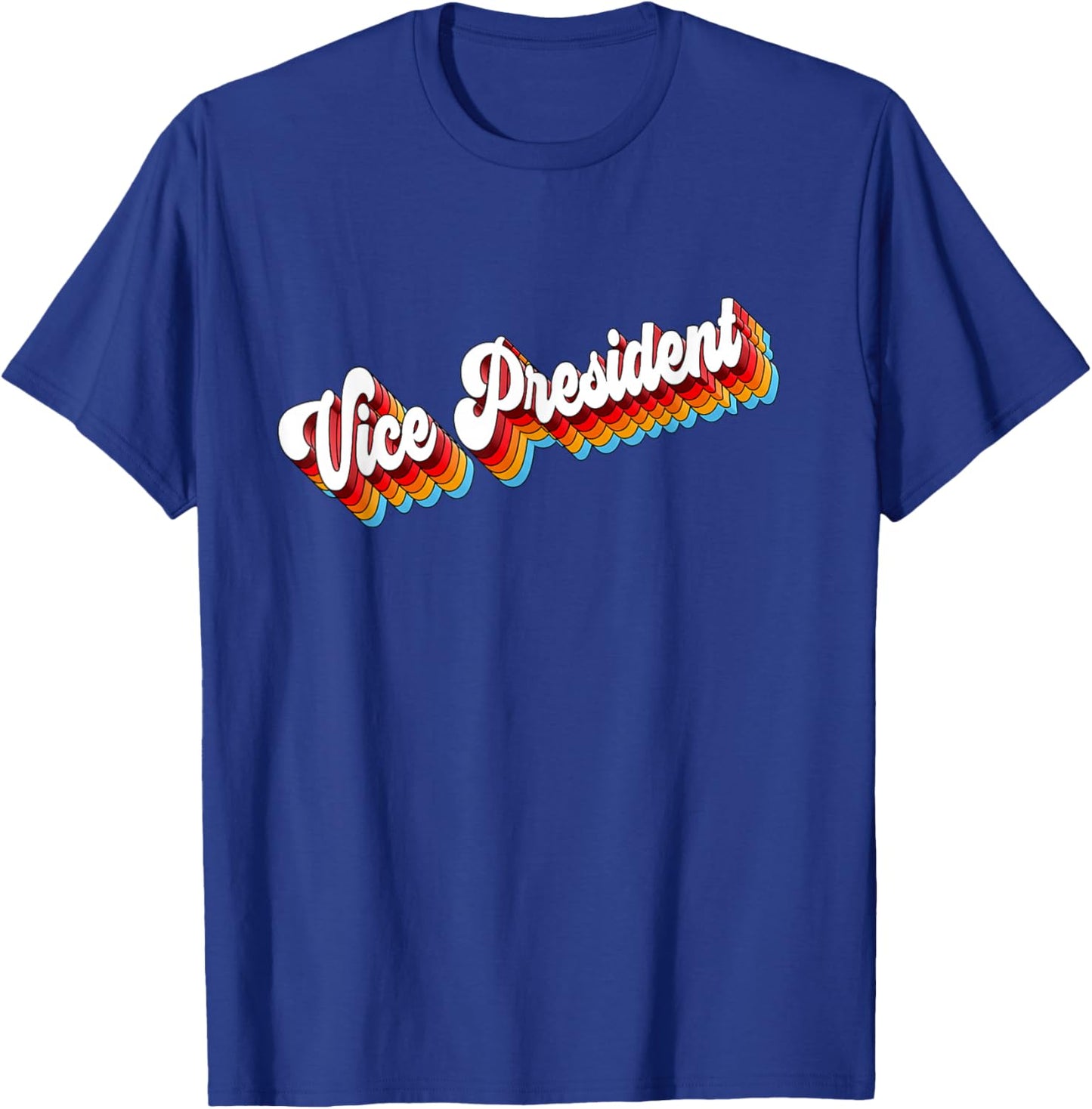 Vice President Job Appreciation Retro T-Shirt - T-Shirt | Royal