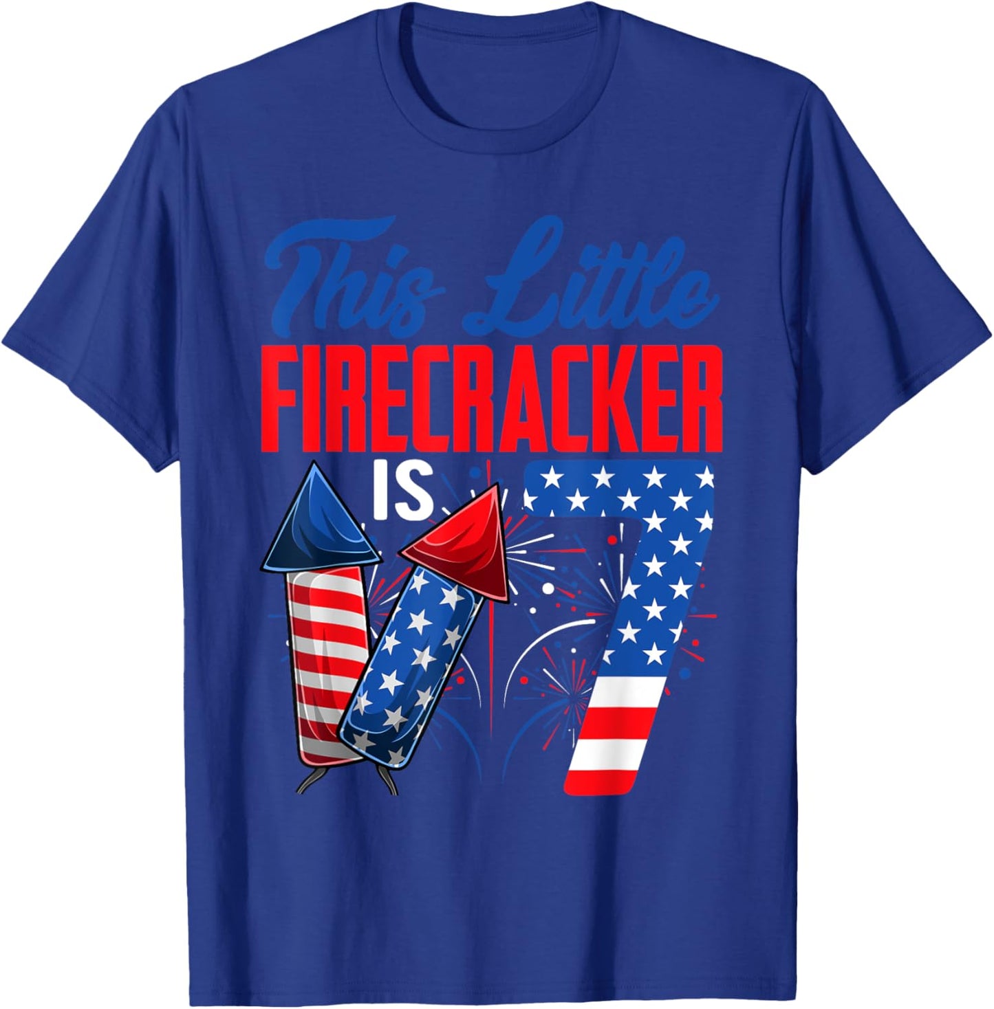 This Little Firecracker Is 7 Years Old Birthday 4th Of July Women Kids Men T-Shirt - T-Shirt | Royal