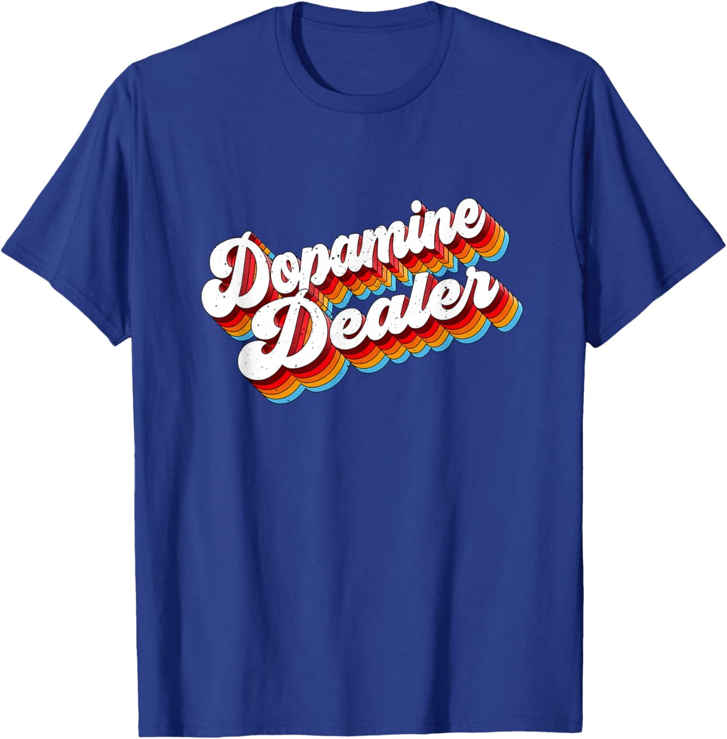 Dopamine Dealer Job Appreciation Retro T-Shirt - T-Shirt | Royal