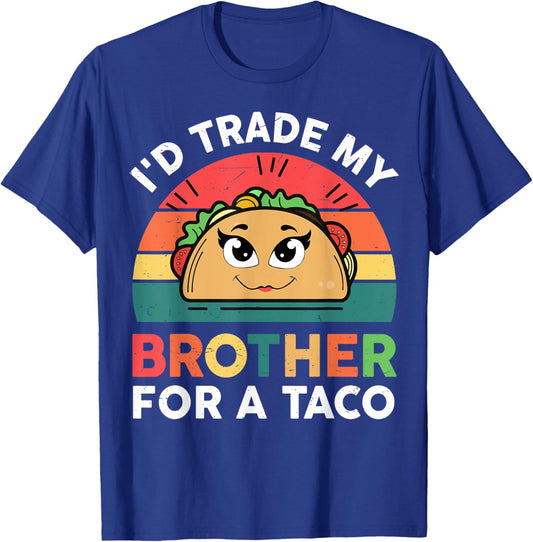 Cinco De Mayo Trade Brother For A Taco Twosday Girl Toddler T-Shirt - T-Shirt | Royal