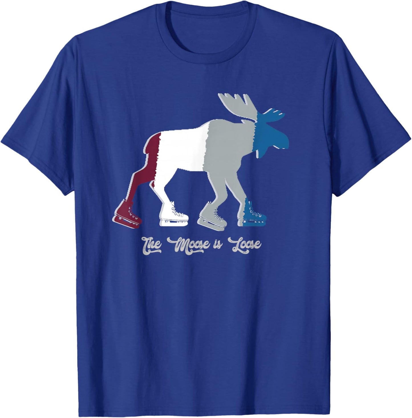 The Moose is Loose - Hockey Skates T-Shirt - T-Shirt | Royal