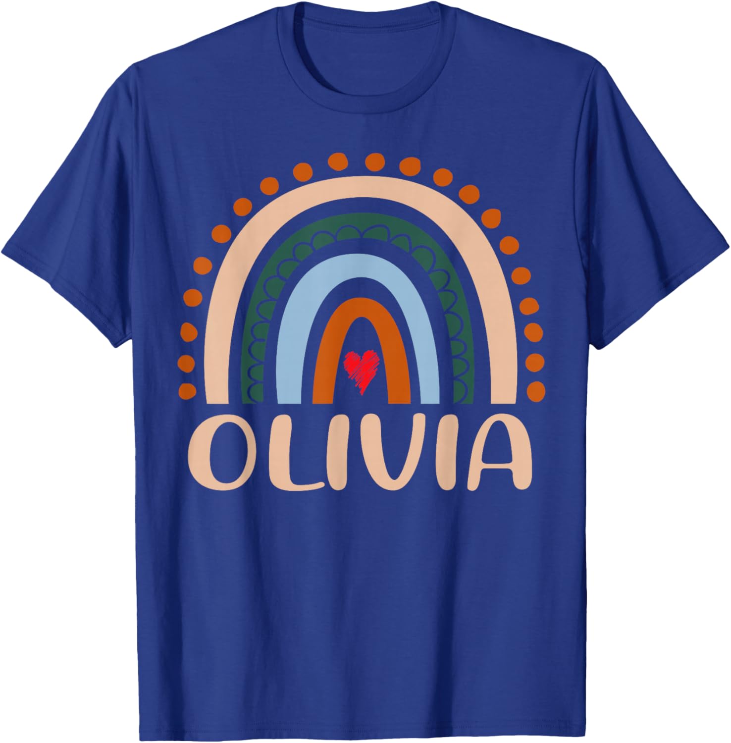 Olivia Name Personalized Funny Women Rainbow Olivia T-Shirt - T-Shirt | Royal