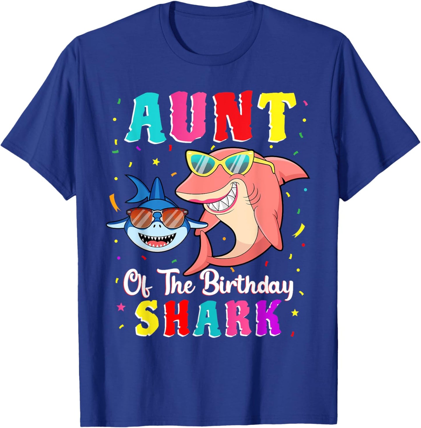 Aunt Of The Shark Birthday Family Matching Birthday Nephew T-Shirt - T-Shirt | Royal