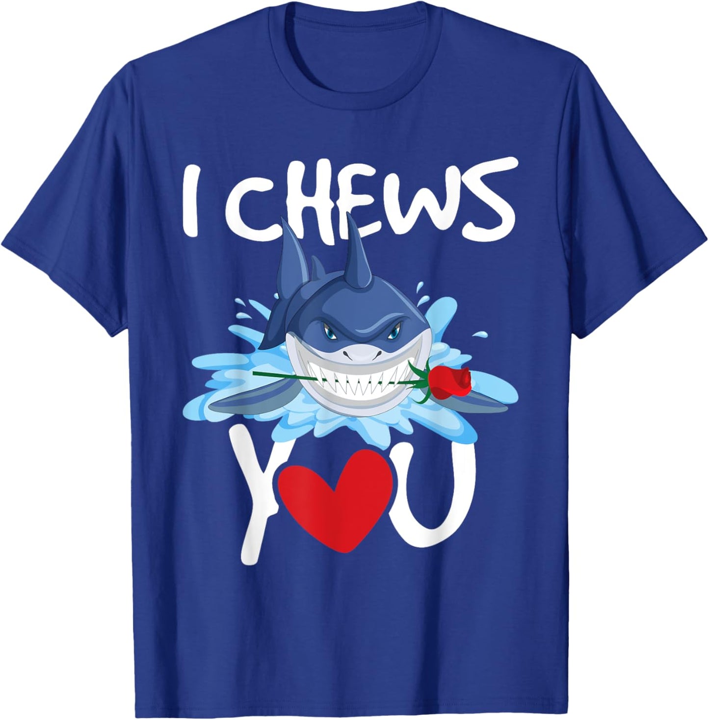 I Chews You - Shark Lovers Wildlife Marine Biologist Science T-Shirt - T-Shirt | Royal