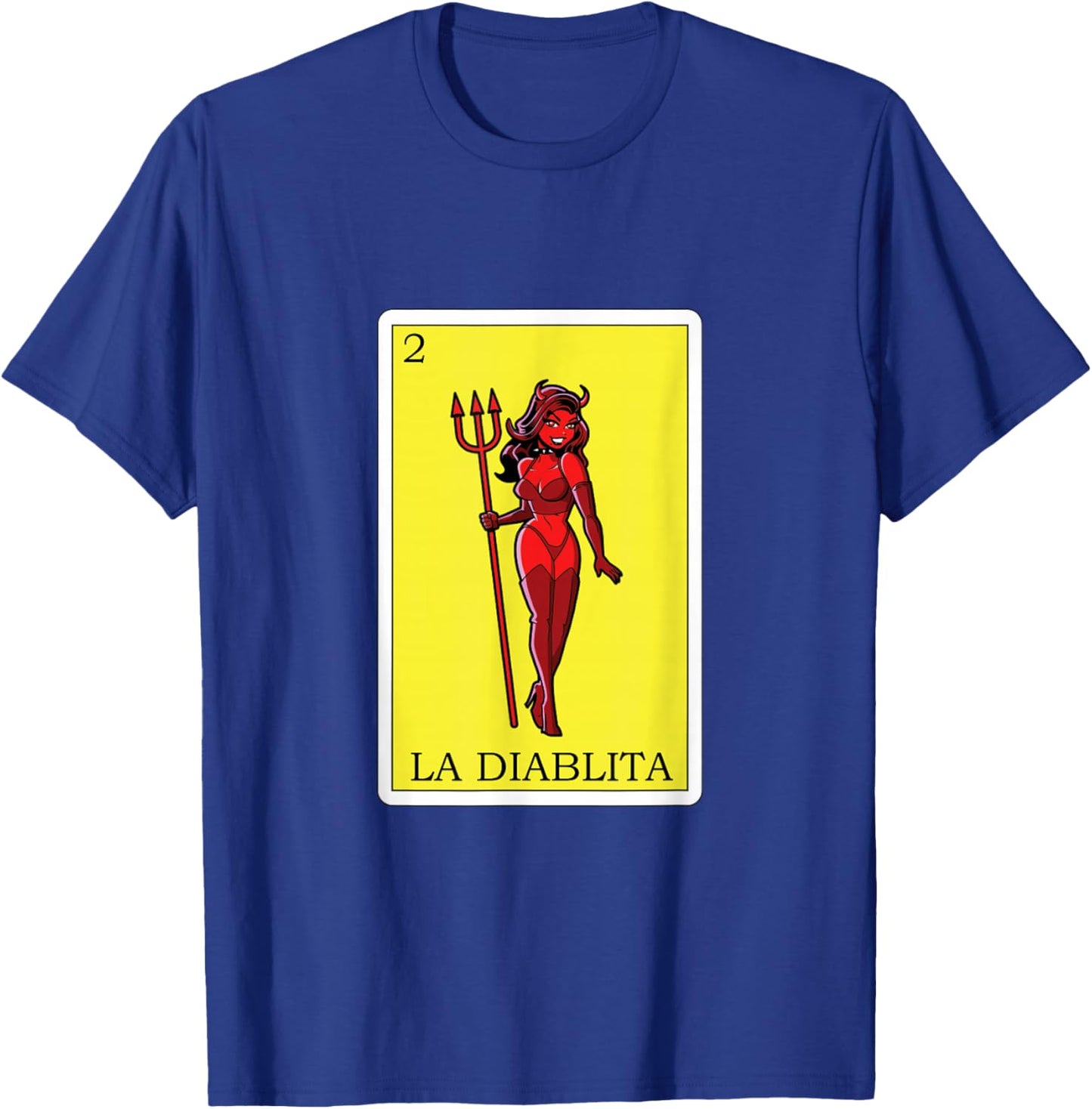 Funny Mexican Design - La Diablita T-Shirt - T-Shirt | Royal