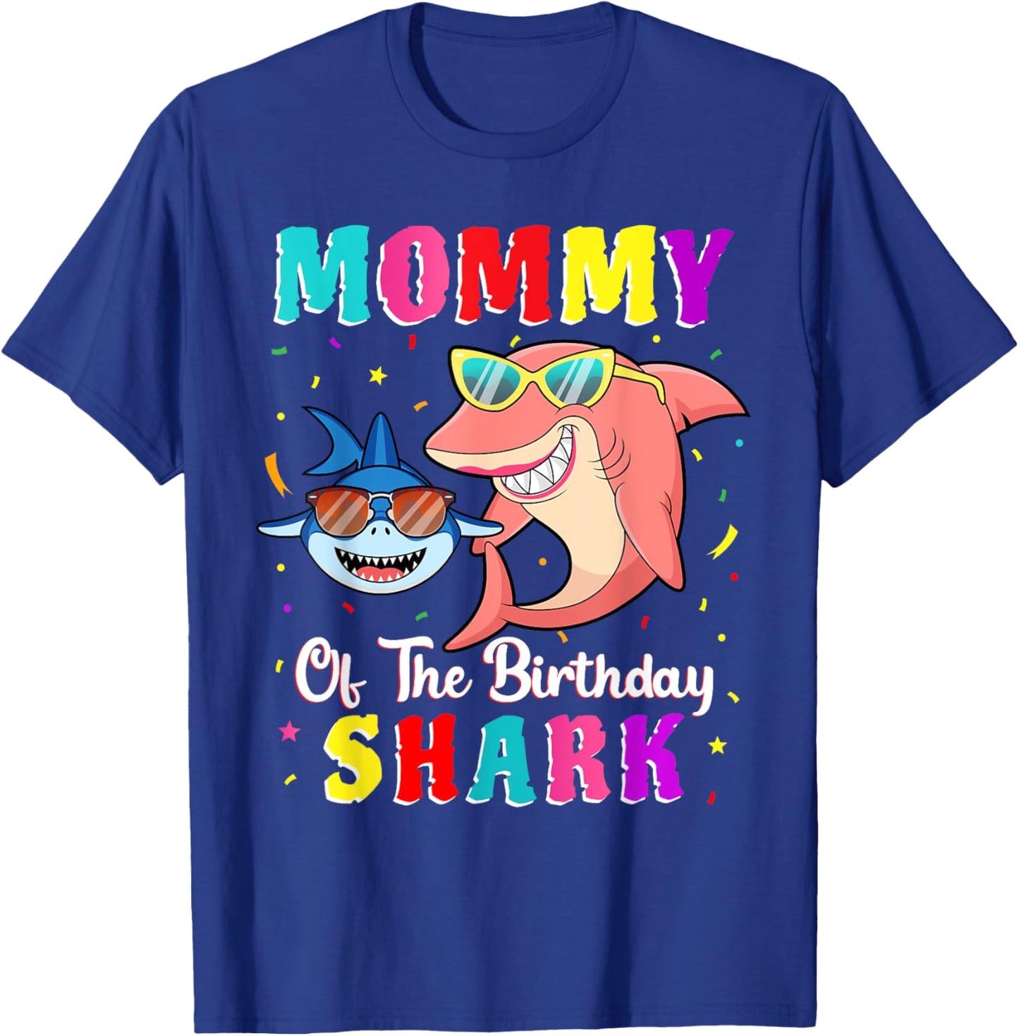 Mommy Of The Shark Birthday Family Matching Birthday Son T-Shirt - T-Shirt | Royal