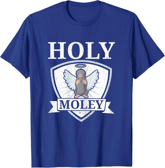 Holey Moley Animal Pun Mole Lover Mole Whisperer T-Shirt - T-Shirt | Royal